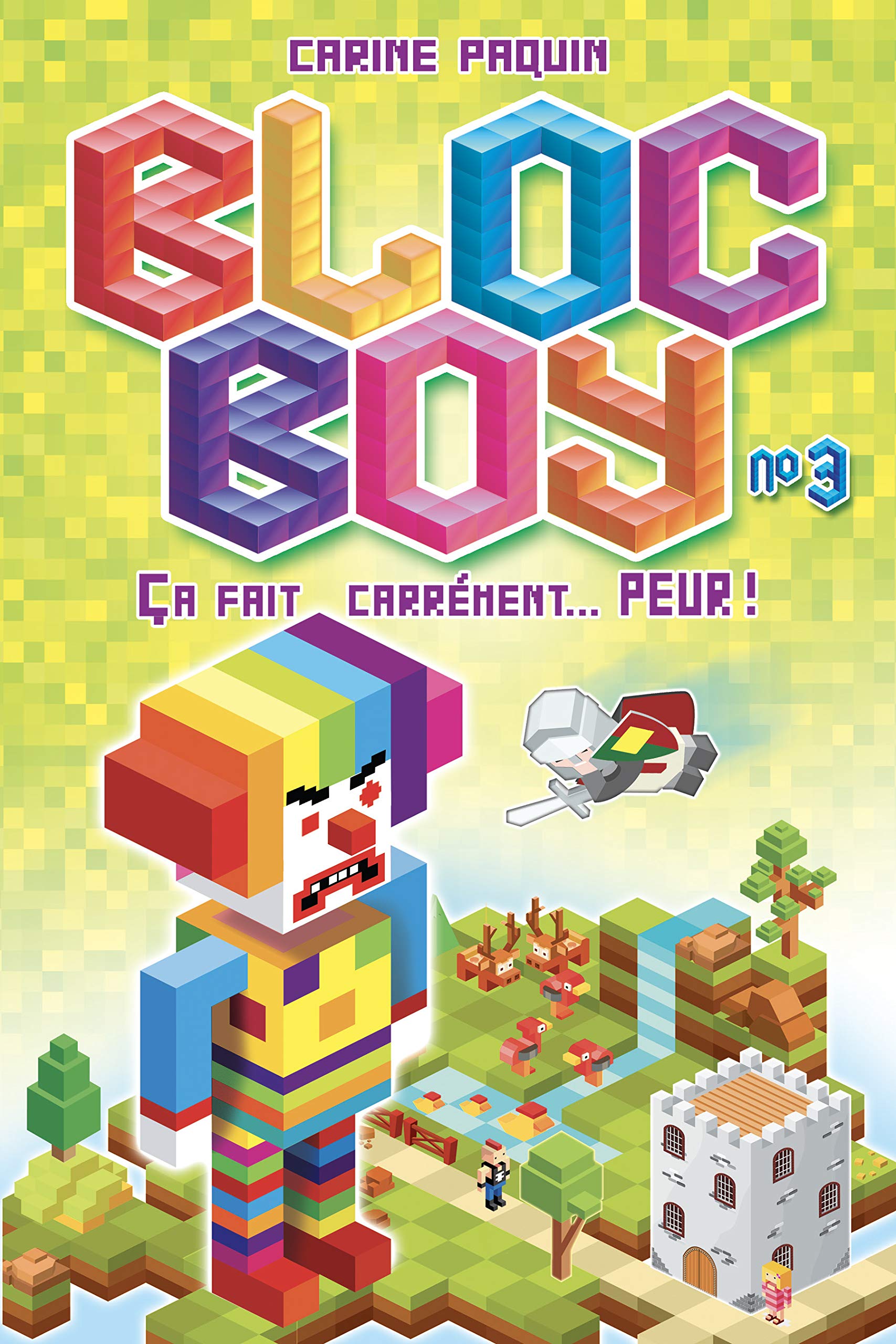 Bloc Boy v 03 Ca fait carrément... peur ! 9782897461157