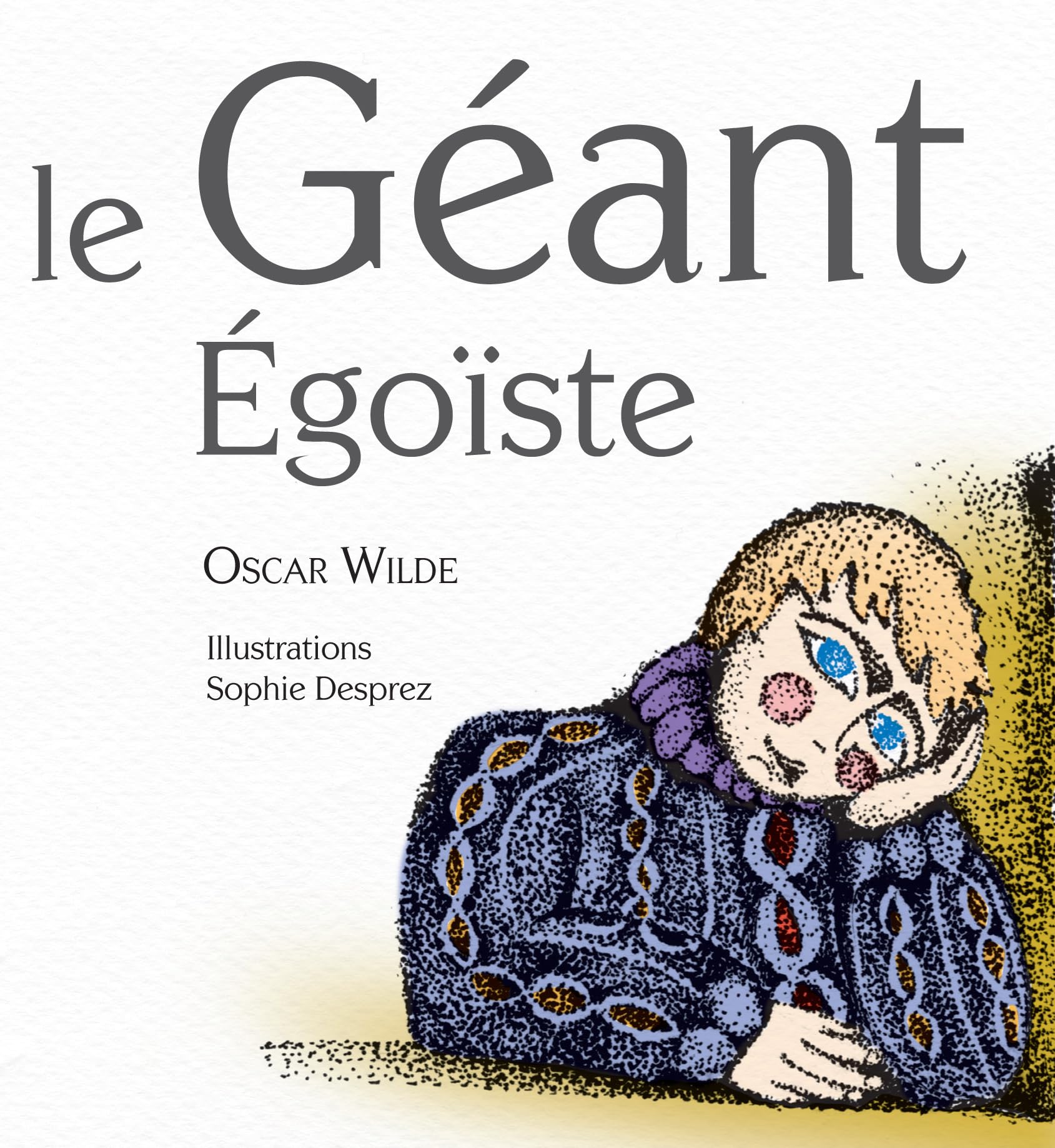 Le Géant Égoïste 9782355830914