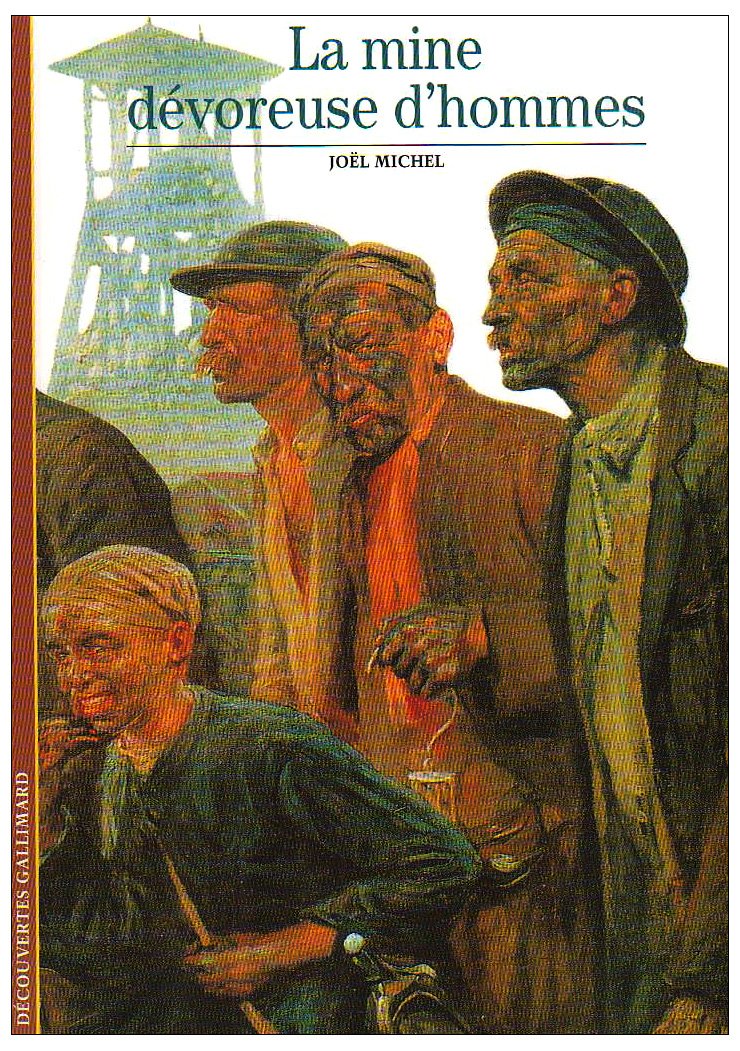 La Mine dévoreuse d'hommes 9782070532605