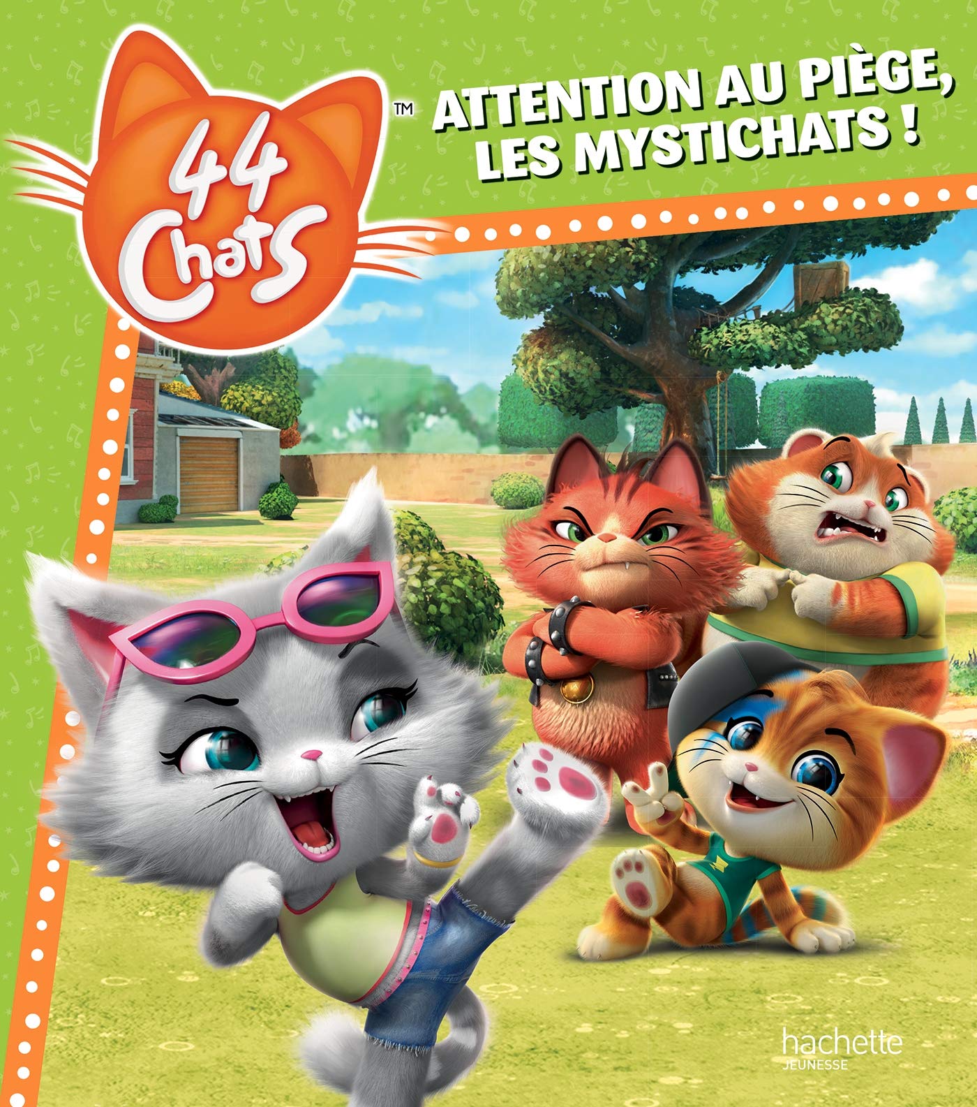 44 Chats - Attention au piège, les Mystichats ! 9782017871675