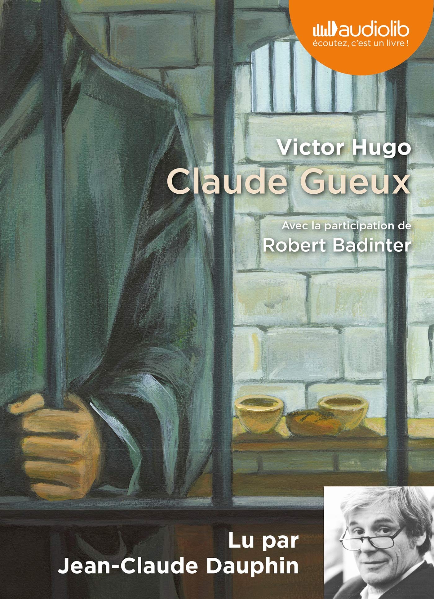 Claude Gueux (cc) - Audio livre 1CD AUDIO 9782356410825