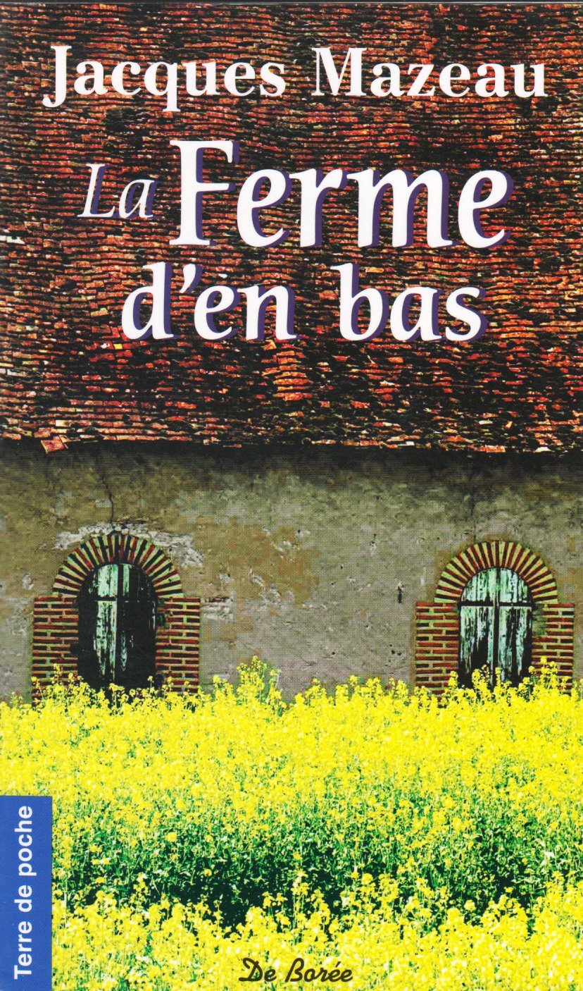 La Ferme d'en bas 9782844943781