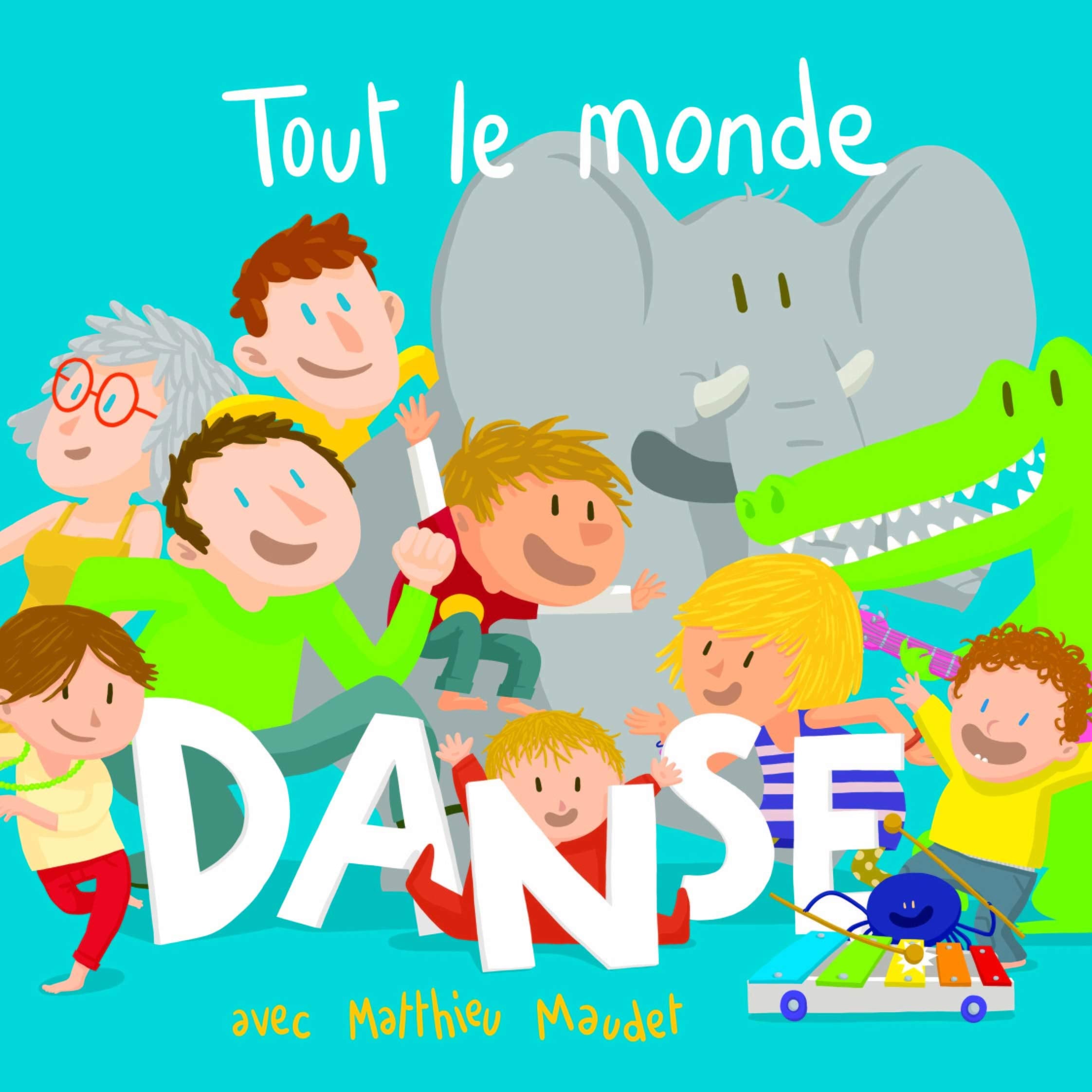 tout le monde danse ! 9782211238083