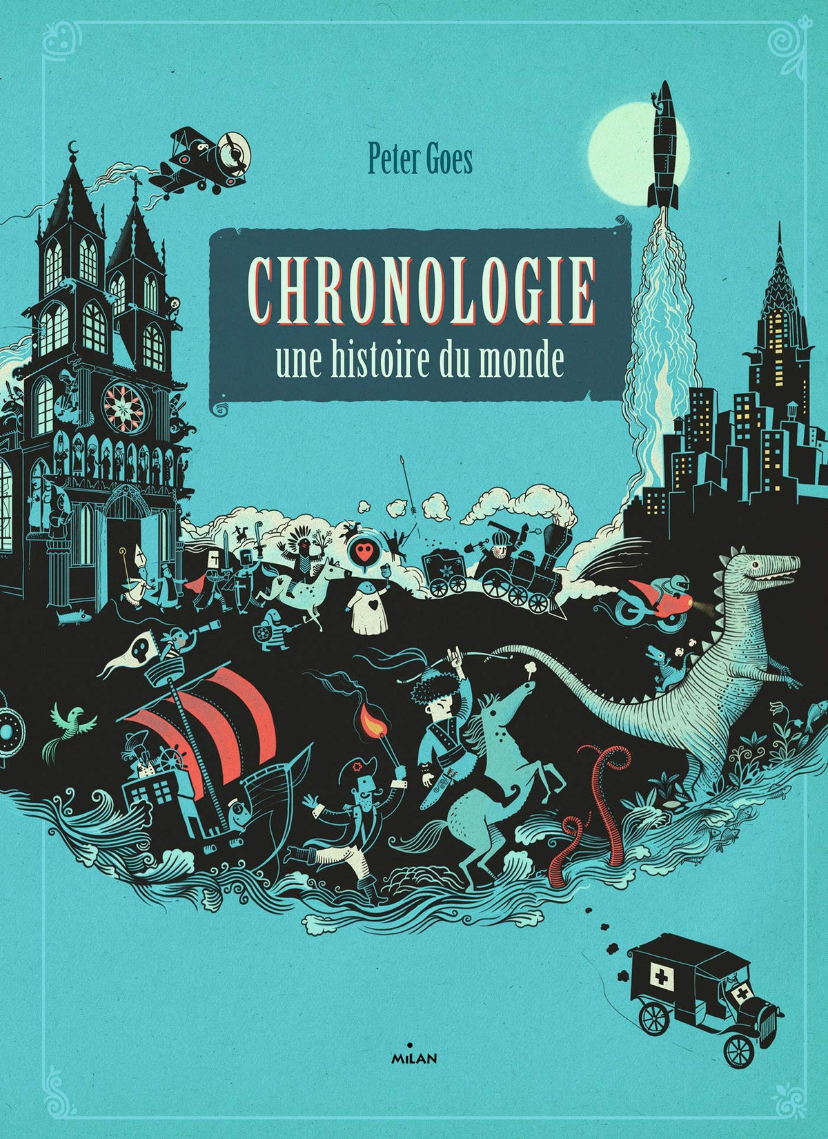 Chronologie: La grande histoire du monde 9782745979643
