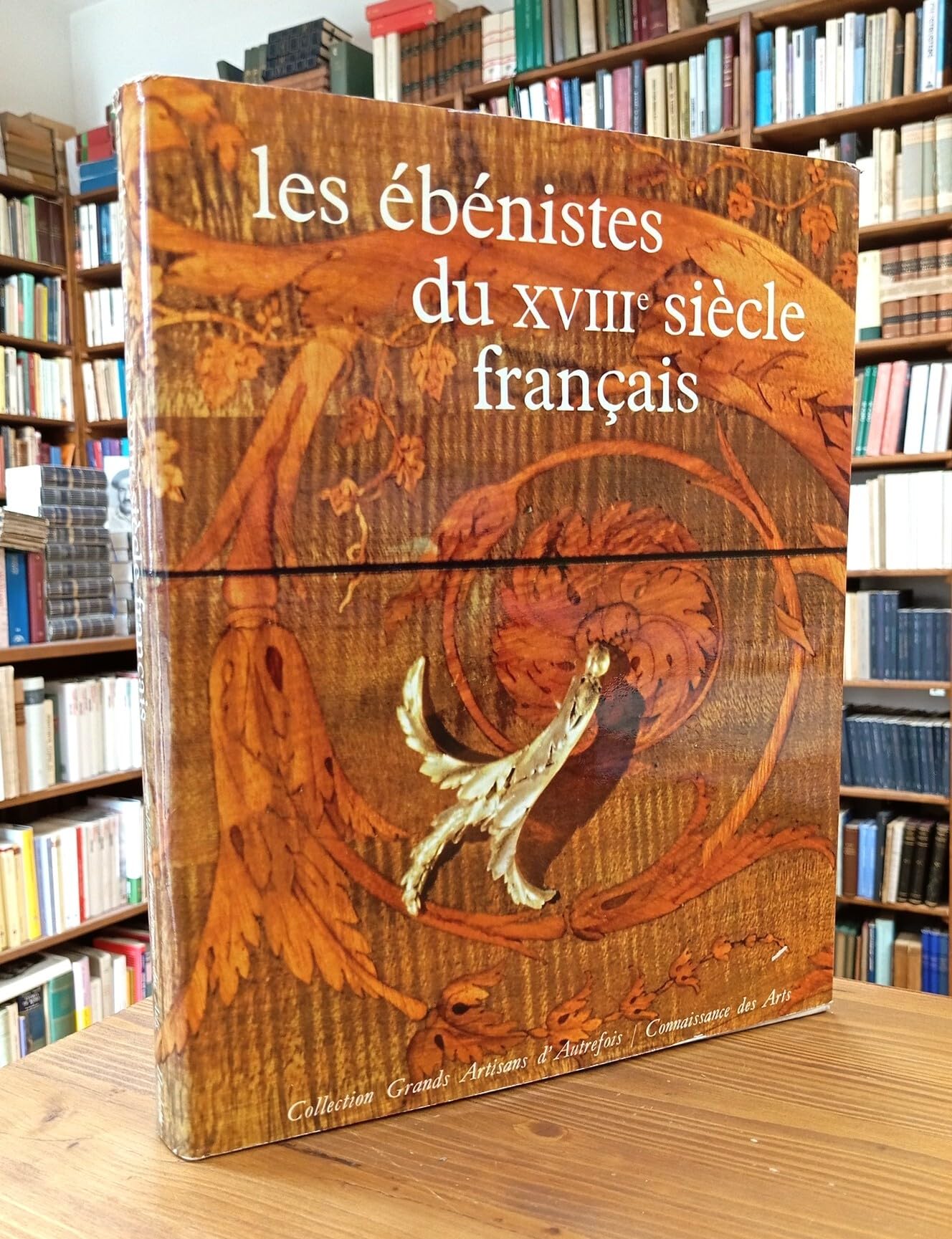 Les ébénistes du XVIIIe siècle français