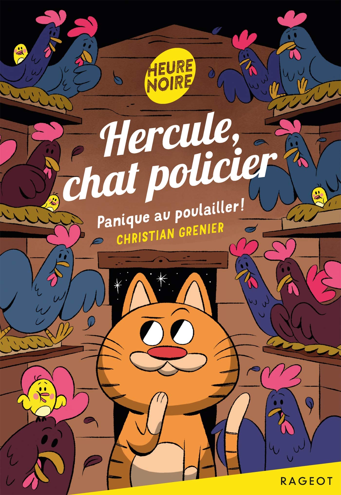 Hercule, chat policier - Panique au poulailler ! 9782700258486
