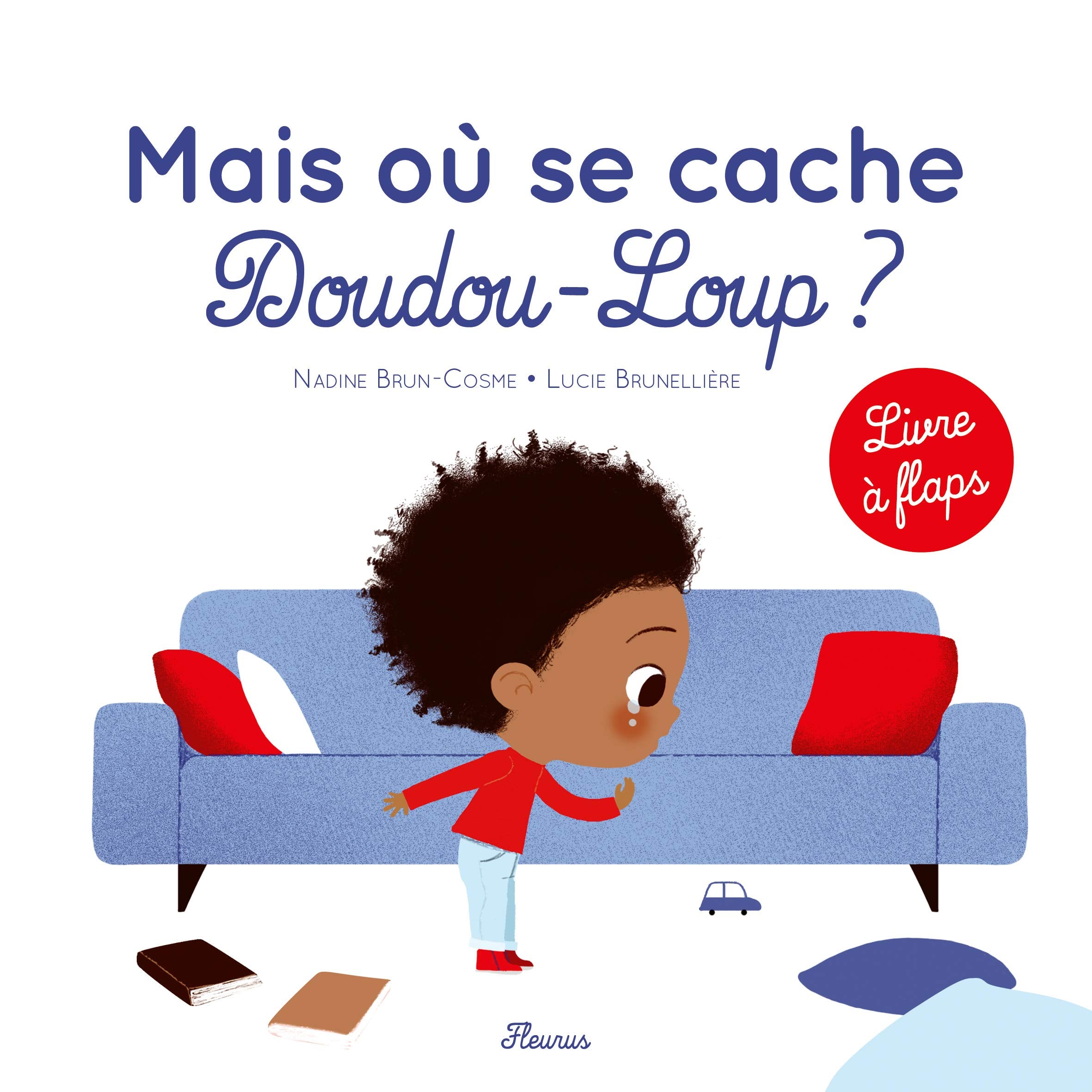 Mais où se cache Doudou-loup ? 9782215132936