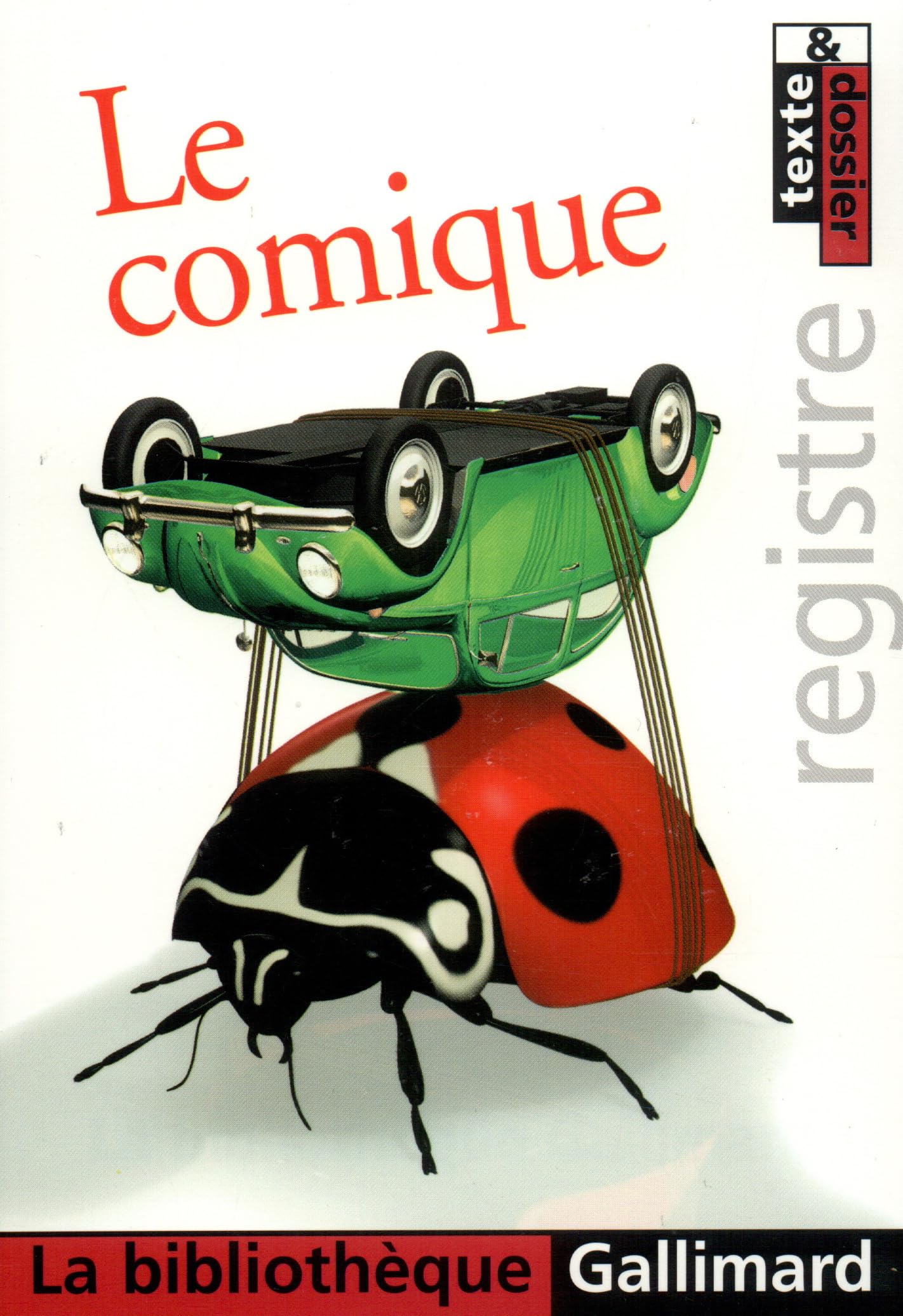Le Comique 9782070424009