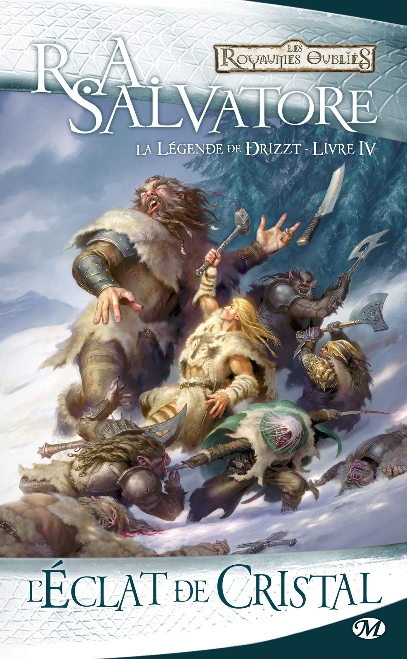 La Légende de Drizzt, Tome 4: L'Éclat de cristal 9782811202767
