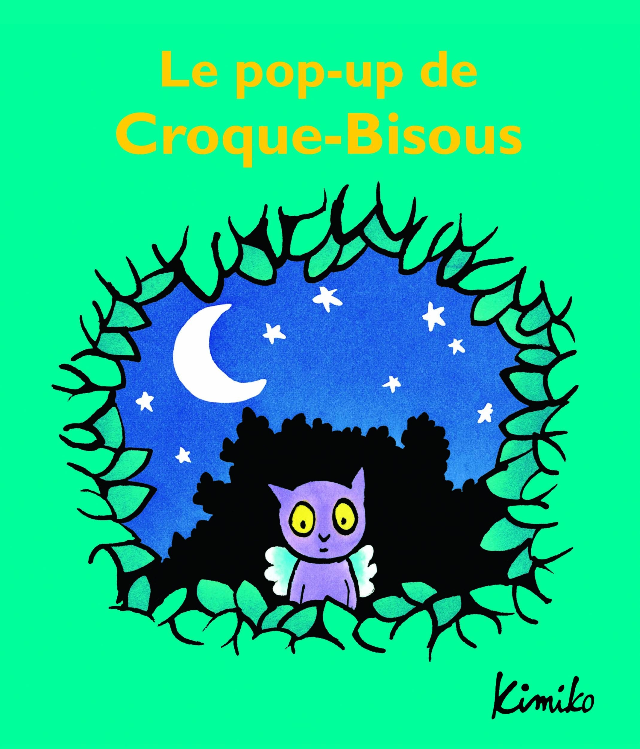 Le pop-up de Croque-Bisous 9782211229326