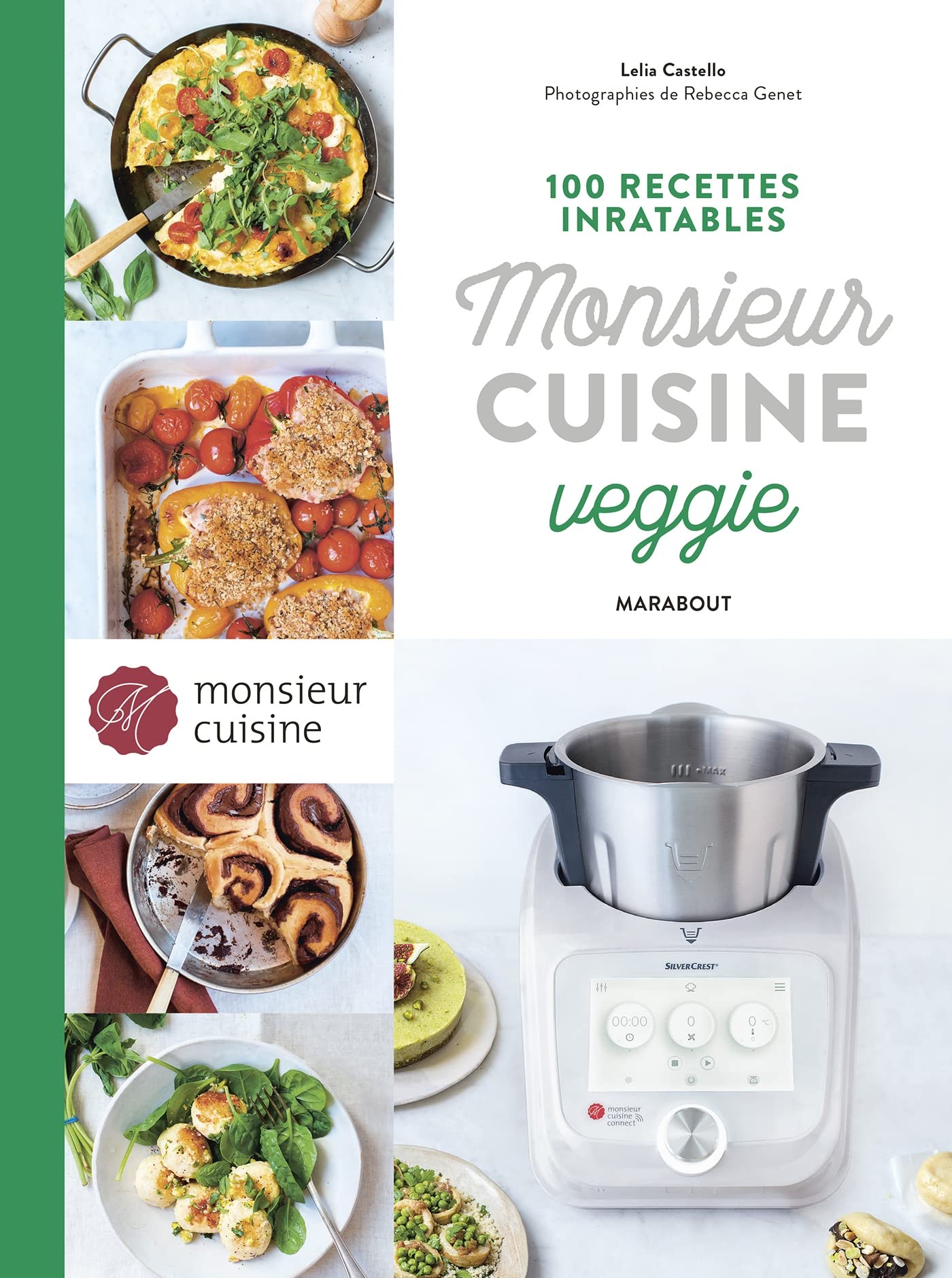 100 recettes inratables Monsieur cuisine veggie 9782501166133