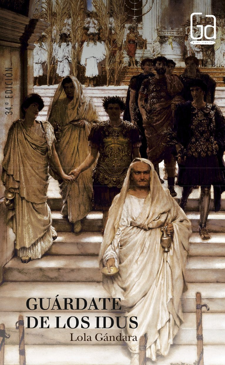 Guardate de los idus/ Beware the Idus 9788434847439