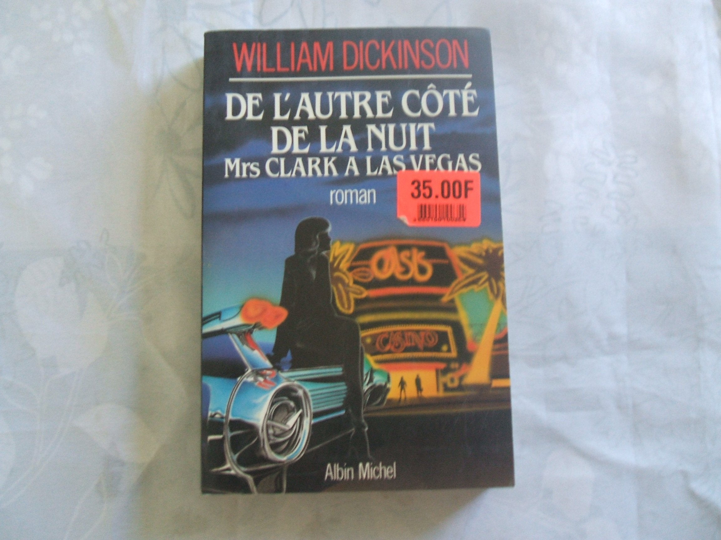 De l'autre côté de la nuit : Mrs Clark à Las Vegas 9782226030160