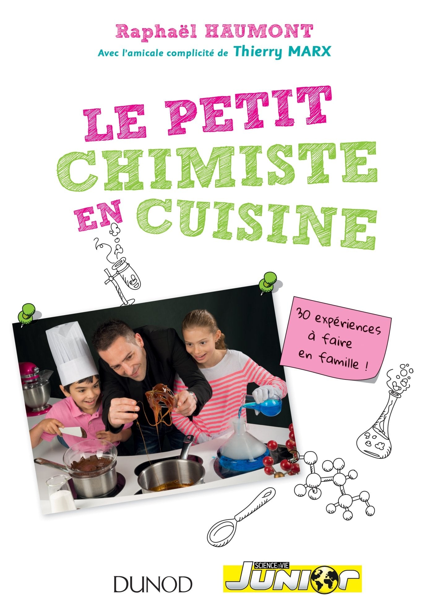 Le petit chimiste en cuisine 9782100715015