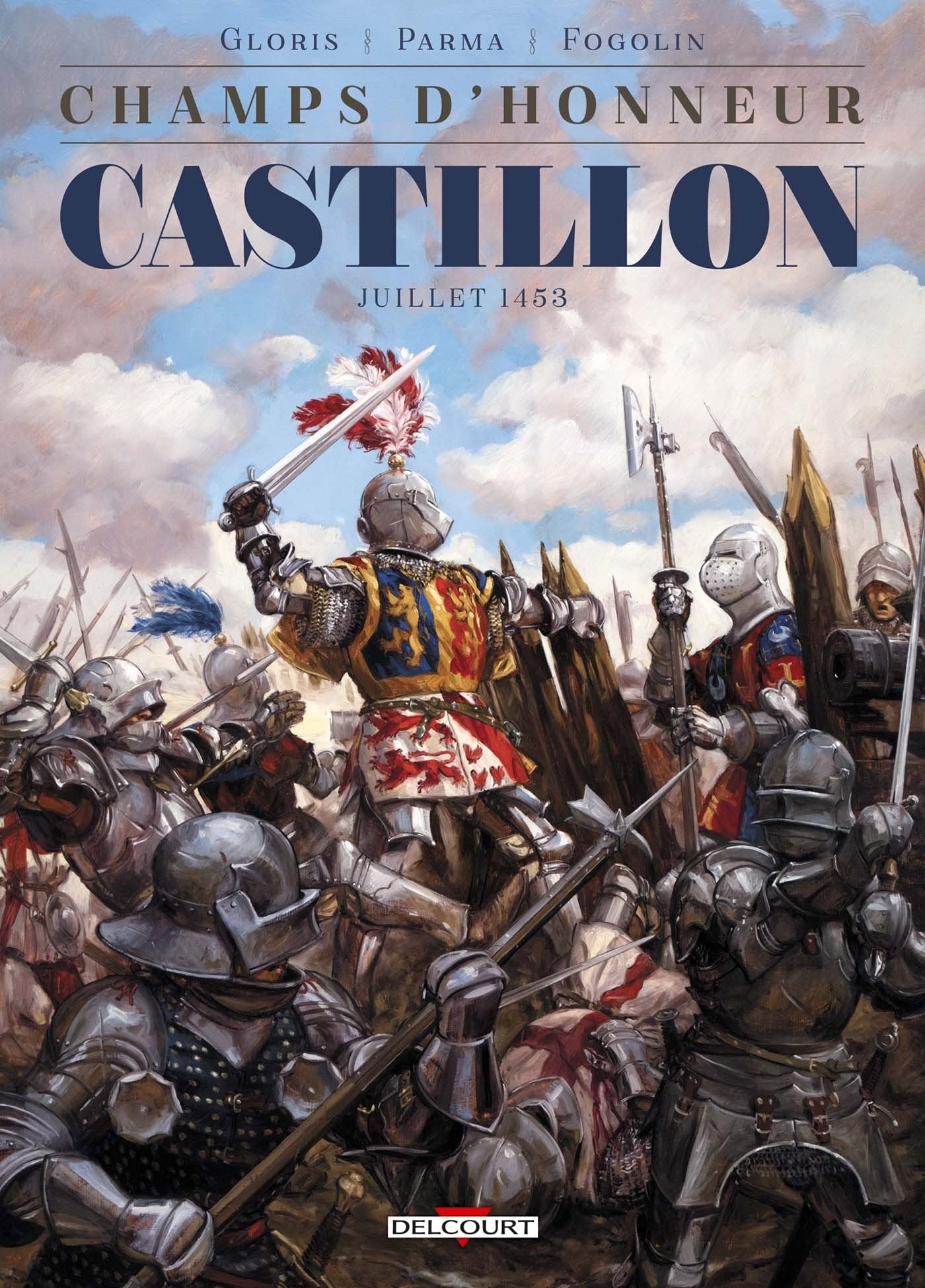 Champs d'honneur - Castillon - Juillet 1453 9782756035420