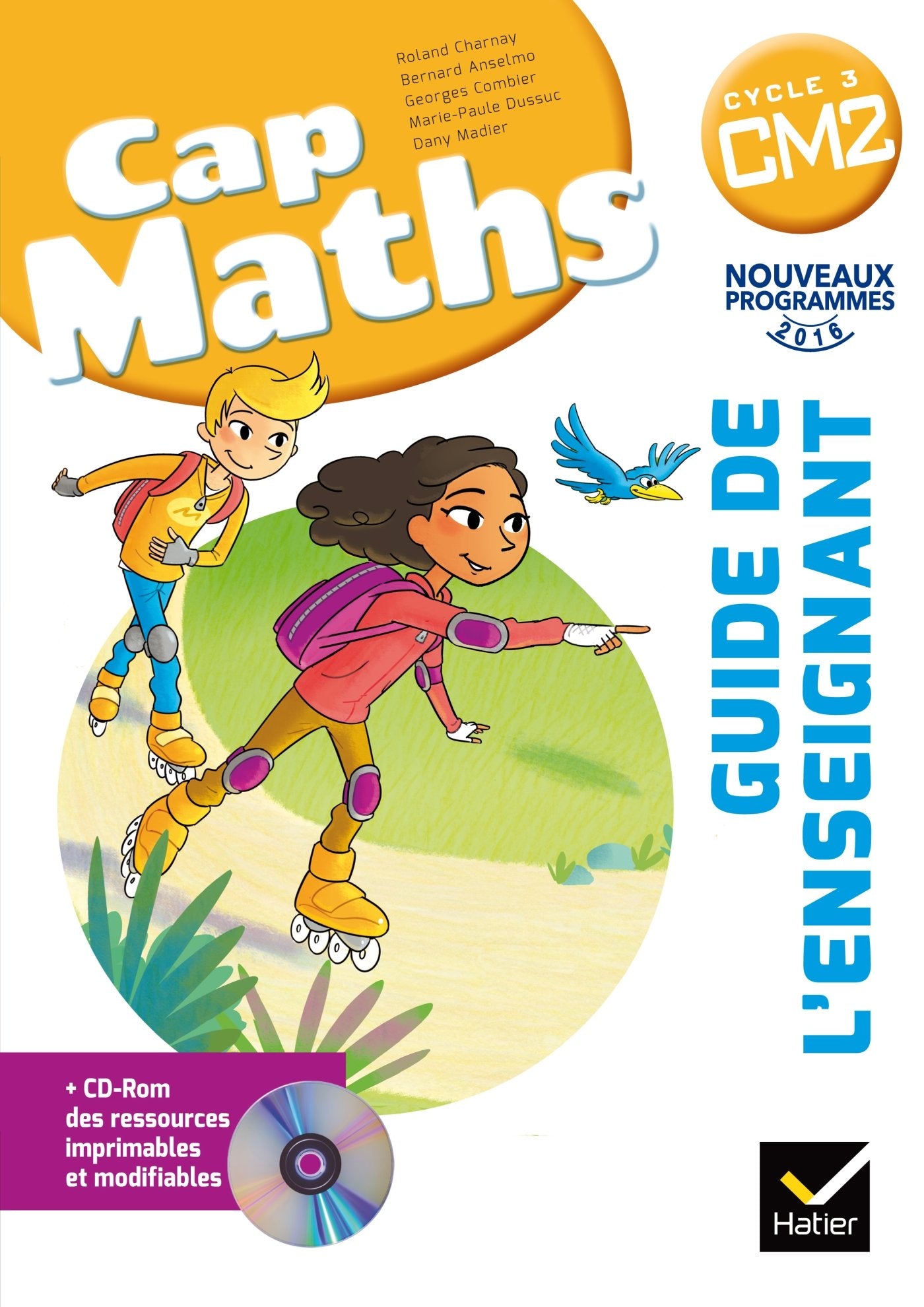 CAP Maths CM2 Éd. 2017 - Guide pédagogique + CD-Rom 9782218998751
