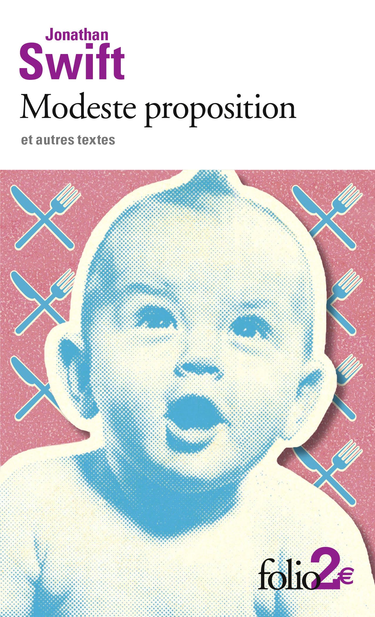 Modeste proposition et autres textes 9782070447435