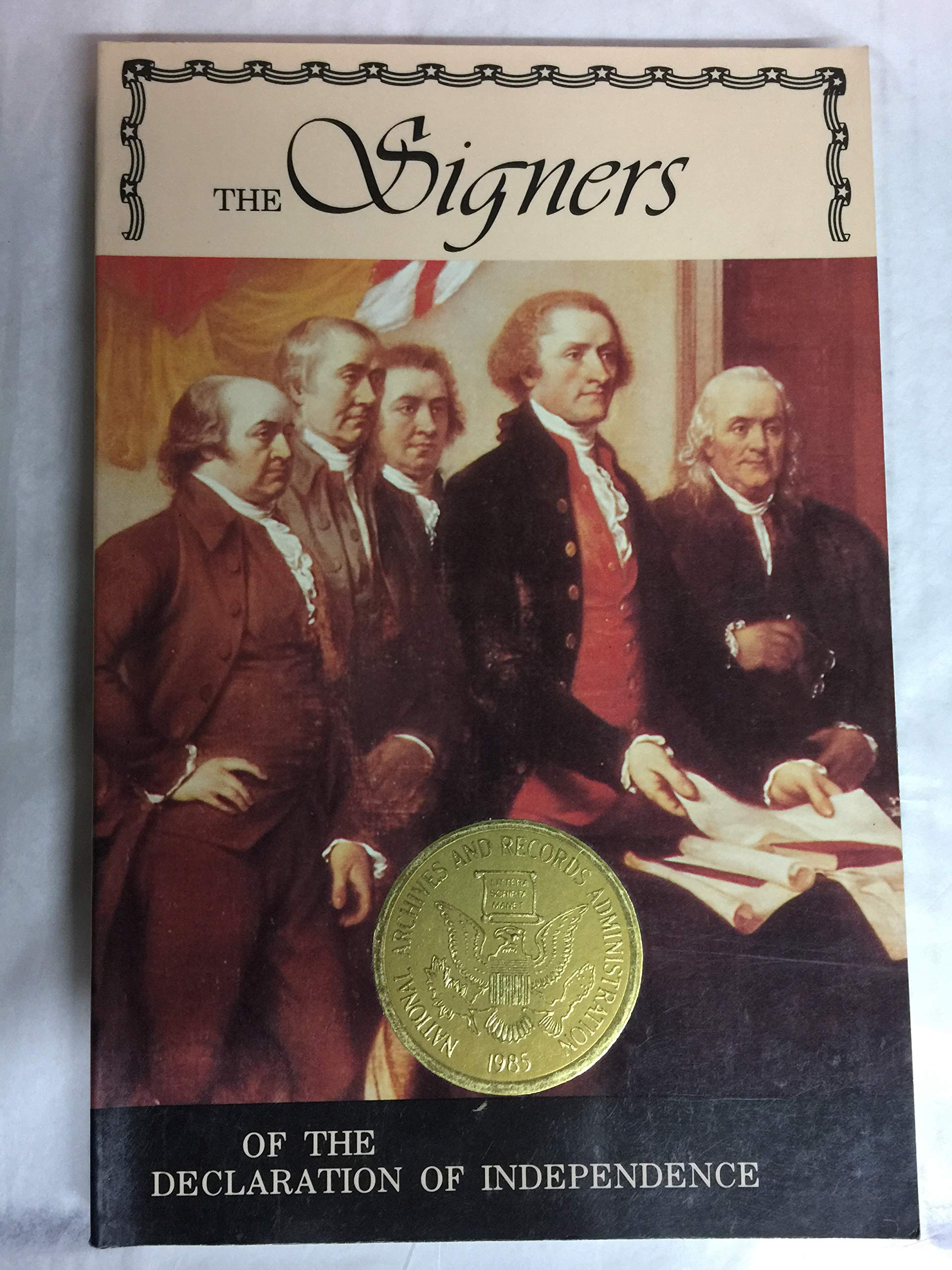 Signers of the Declaration of Independence 9780936478074
