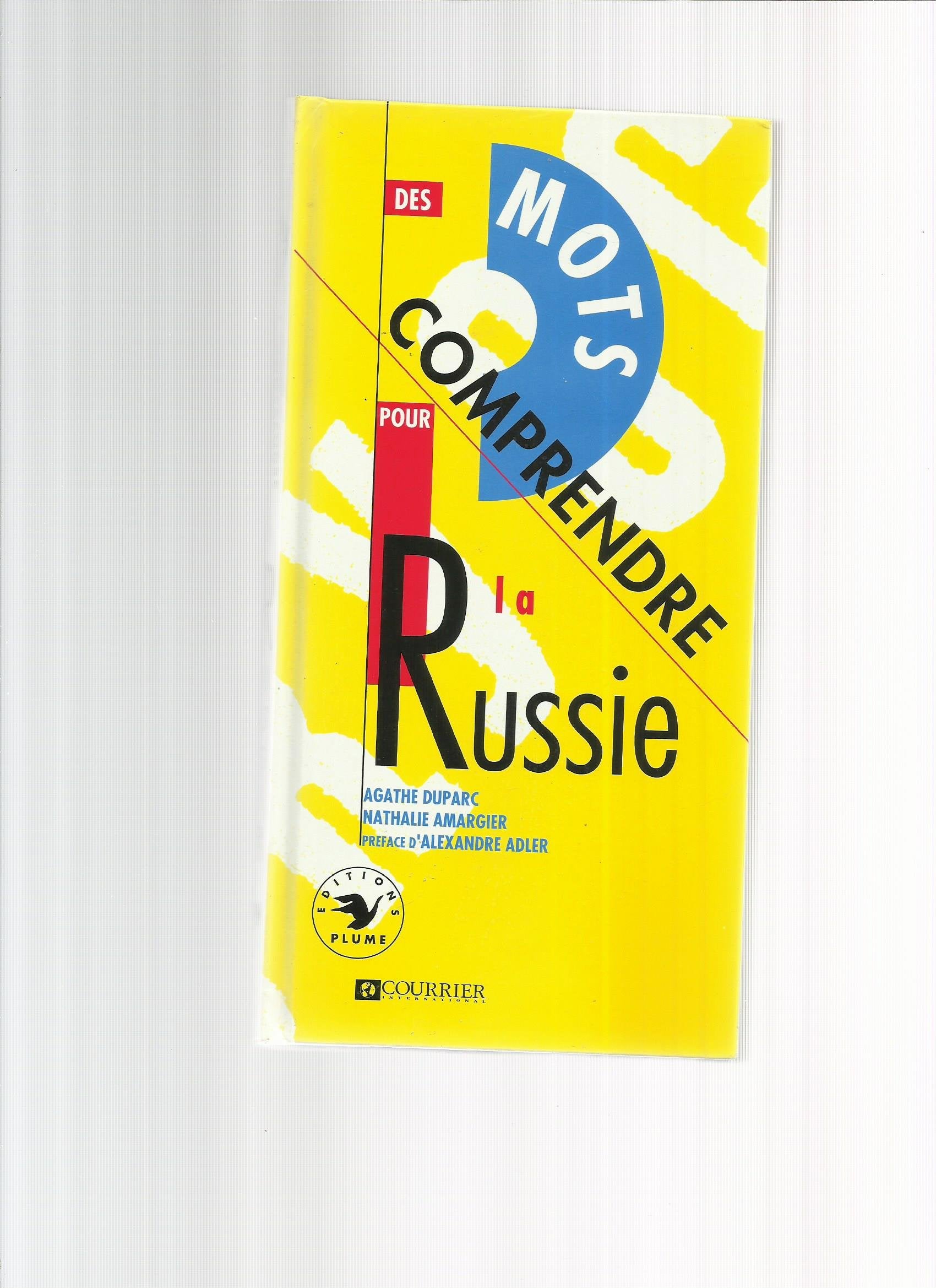 Des mots pour comprendre la Russie 9782908034882