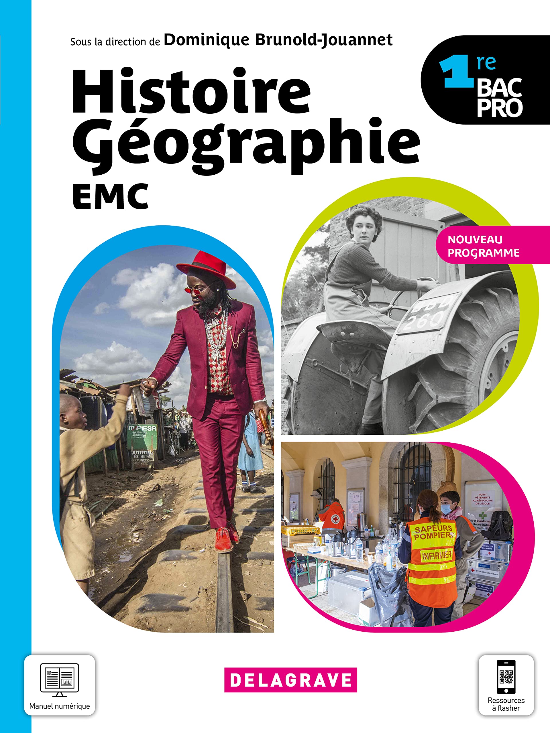 Histoire Géographie EMC 1re Bac Pro (2021) - Manuel élève 9782206402543