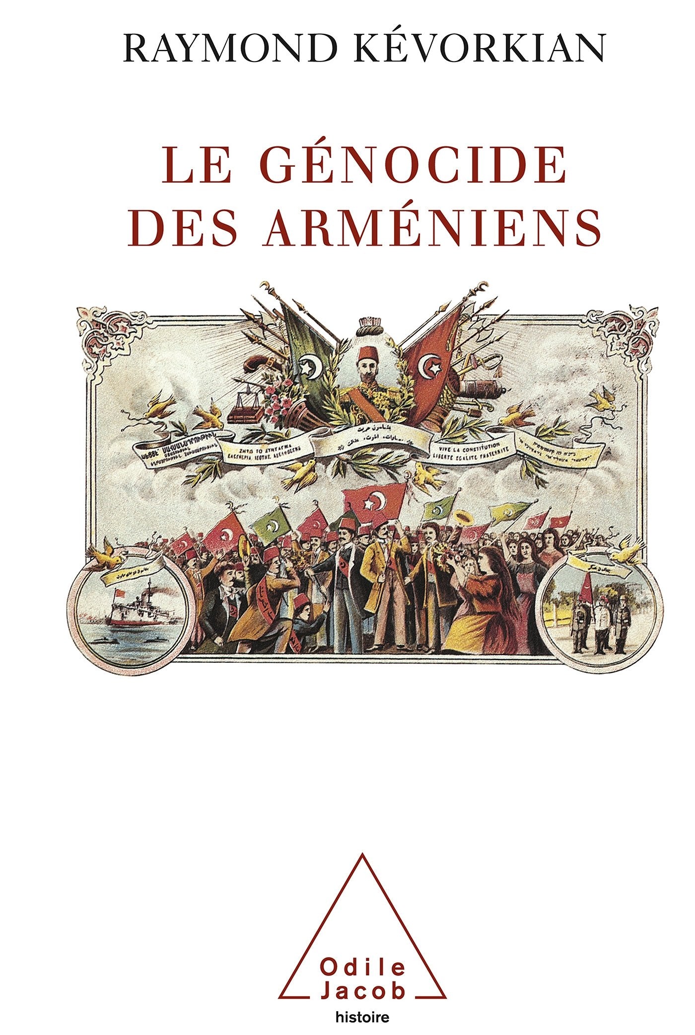 Le Génocide des Arméniens 9782738118301