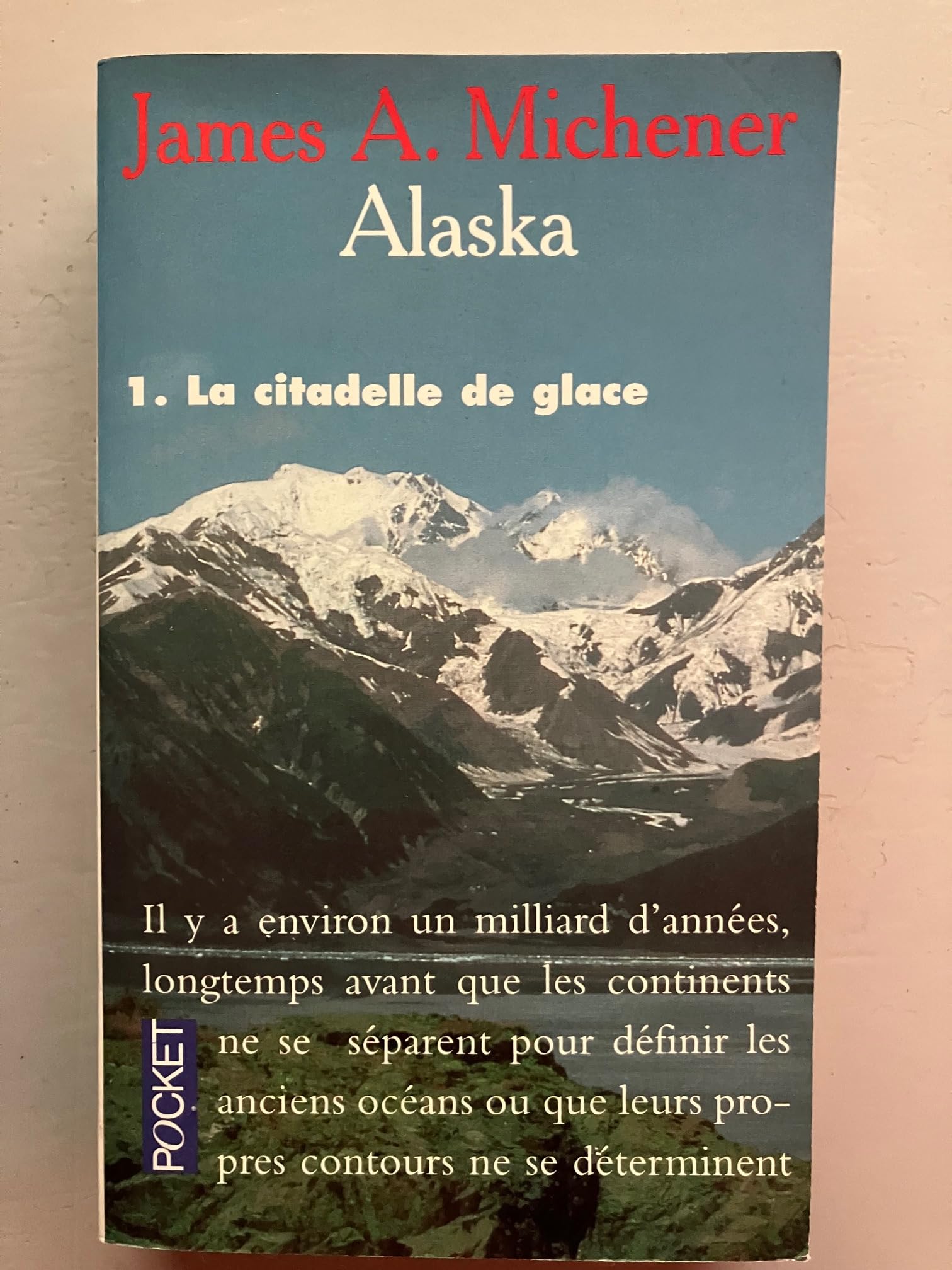 Alaska, tome 1 : La citadelle de glace 9782266042031