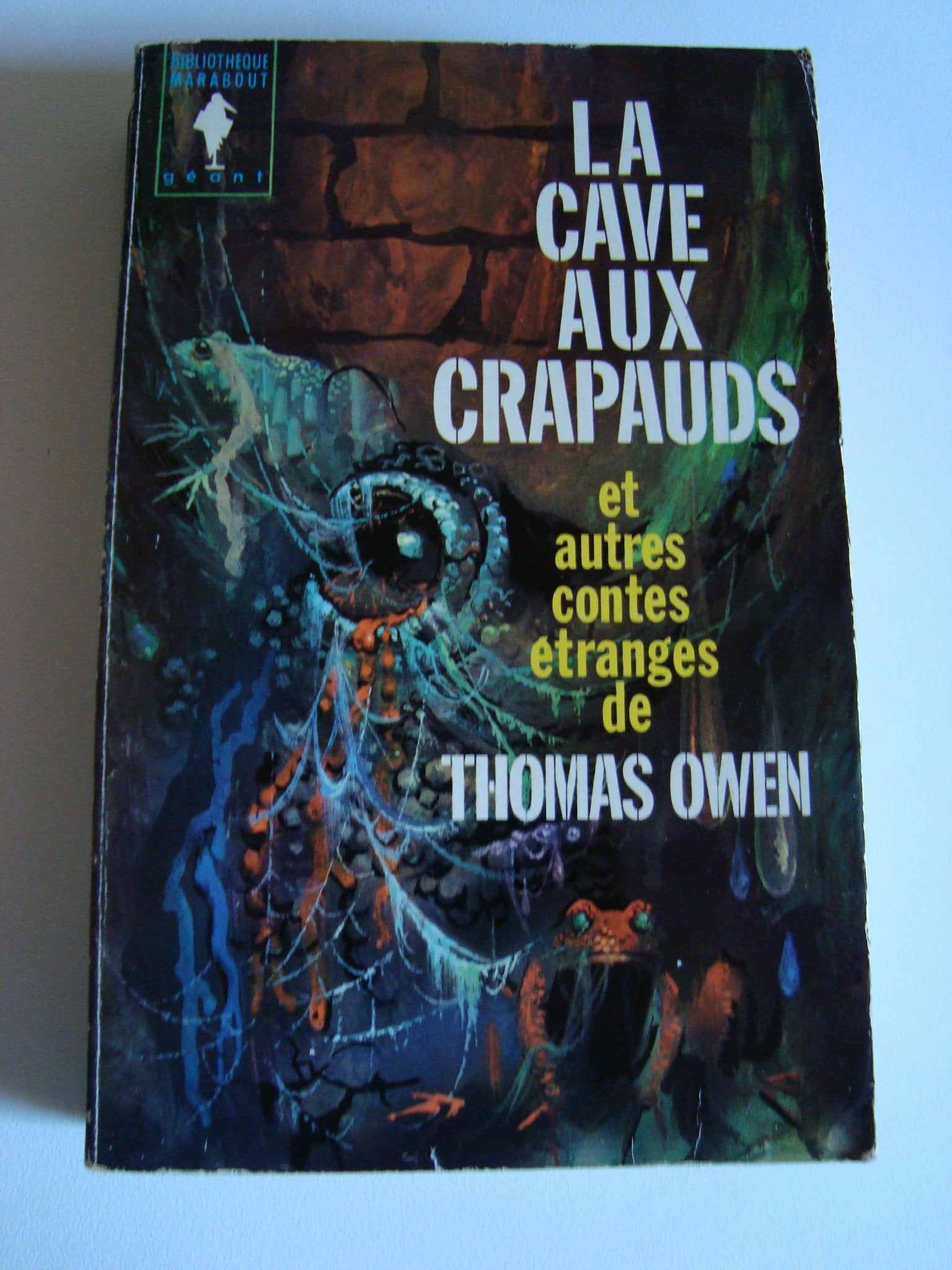LA CAVE AUX CRAPAUDS ET AUTRES CONTES ETRANGES