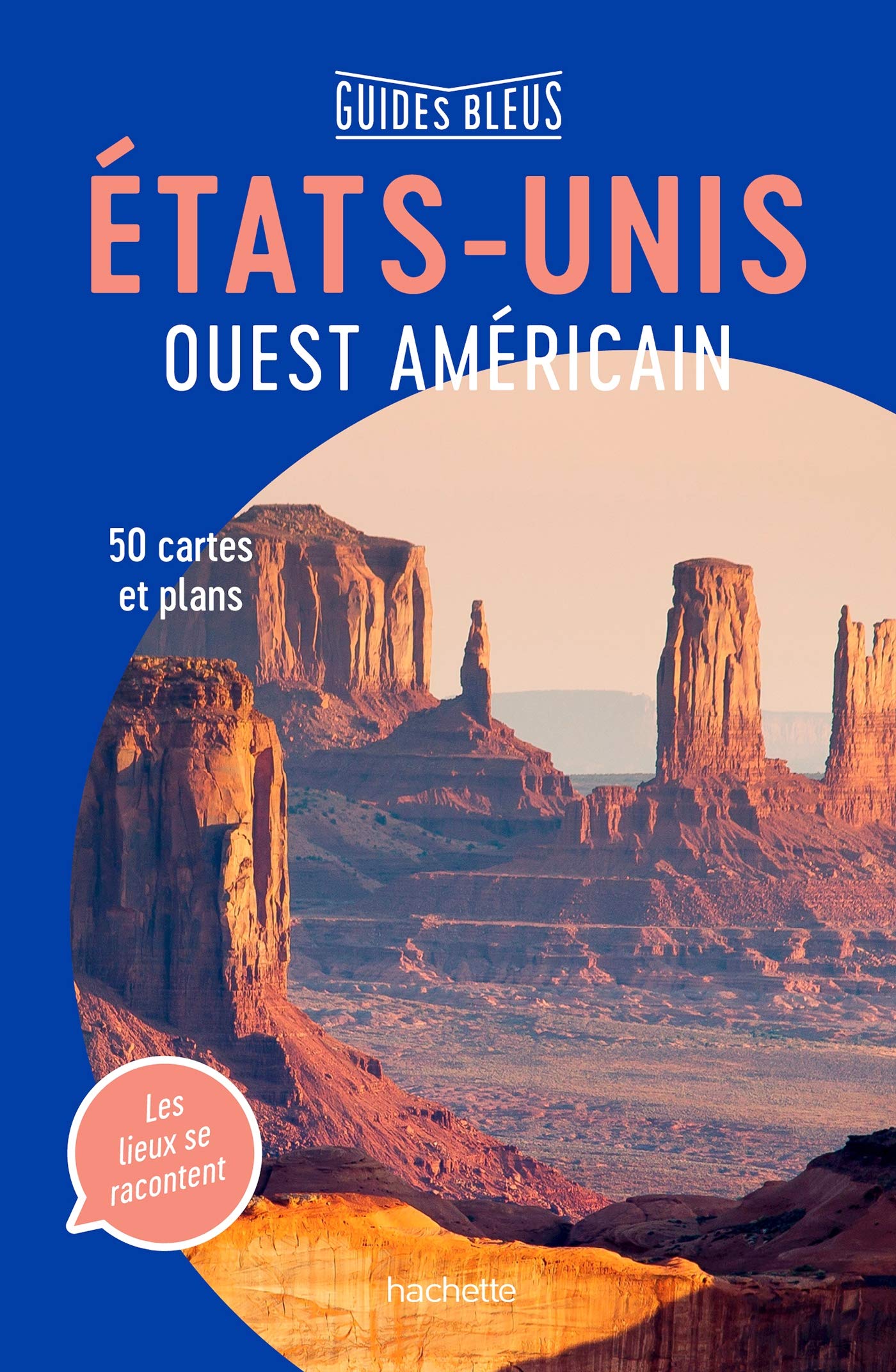 Guide Bleu Etats-Unis Ouest américain 9782013959896