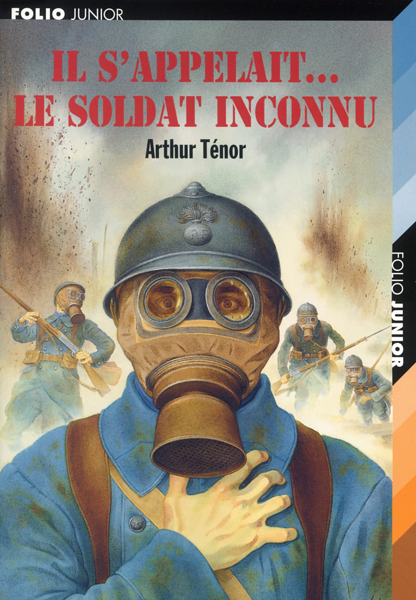 Il s'appelait... le soldat inconnu 9782070558674