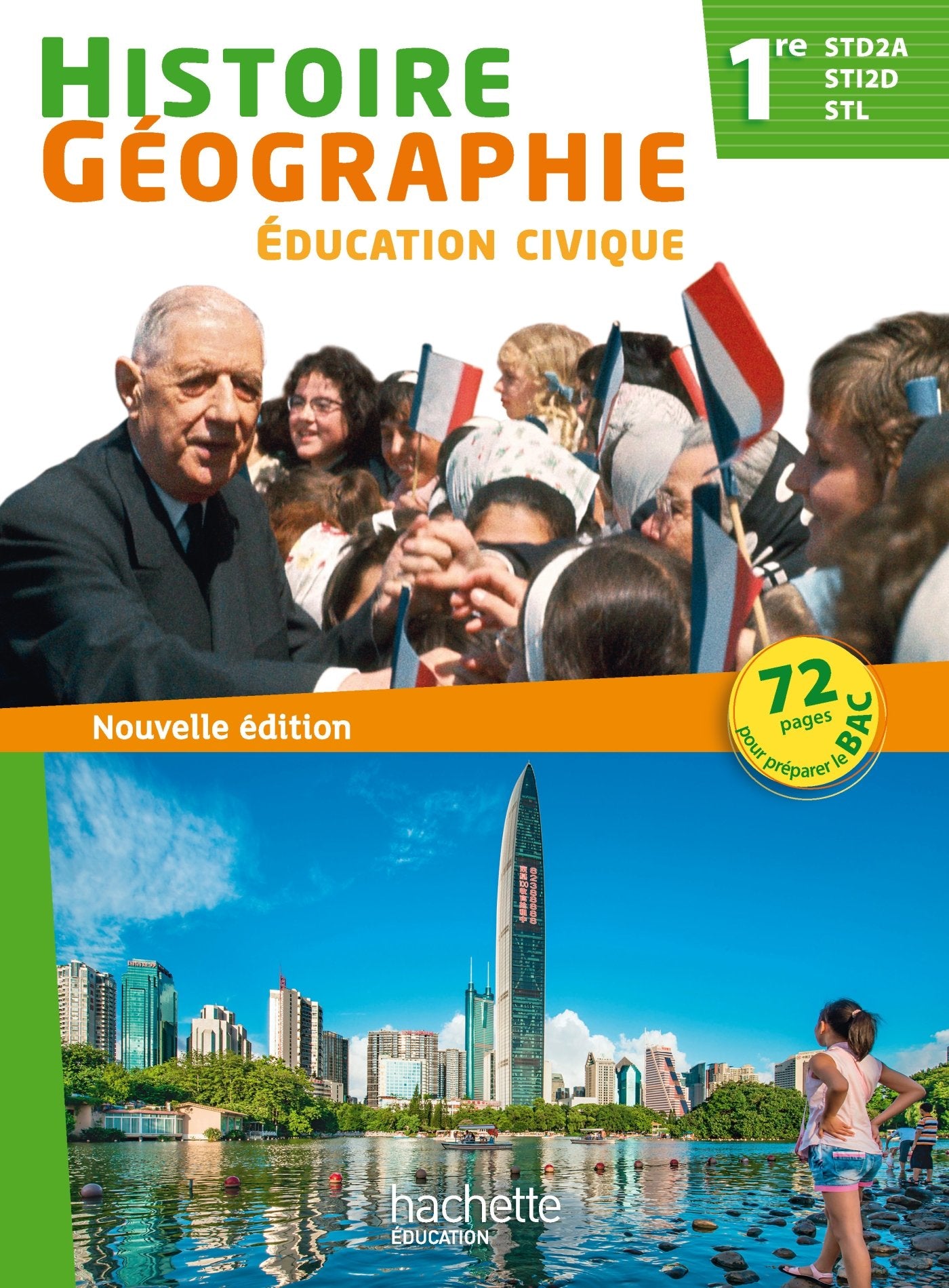 Histoire géographie éducation civique 1re STD2A STI2D STL 9782013998000