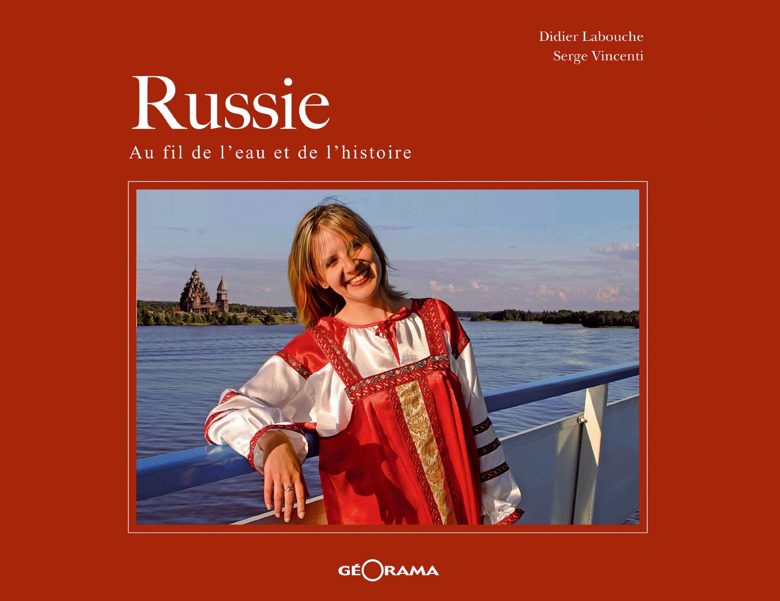 Russie : Au fil de l'eau et de l'histoire 9782915002287
