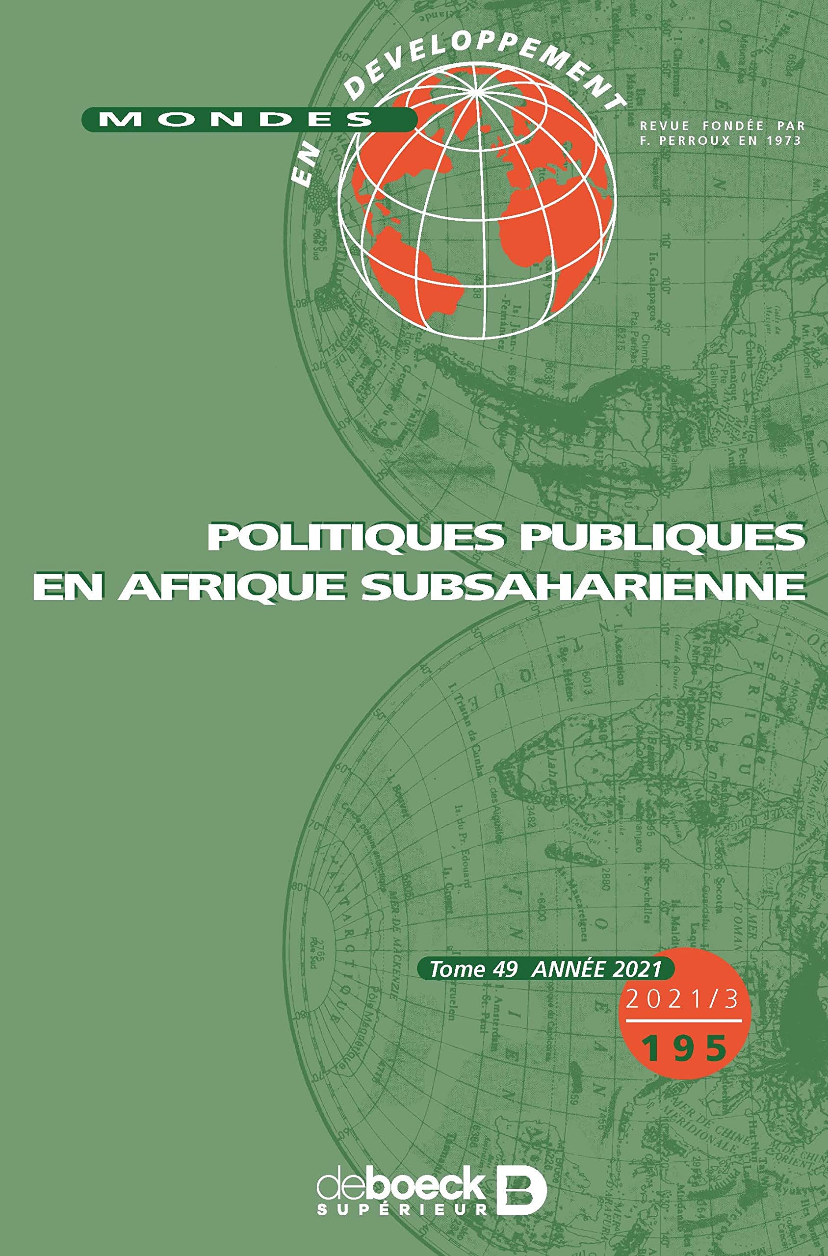 Mondes en développement 2021/3 - 195 - Politiques publiques en Afrique subsaharienne 9782807394605