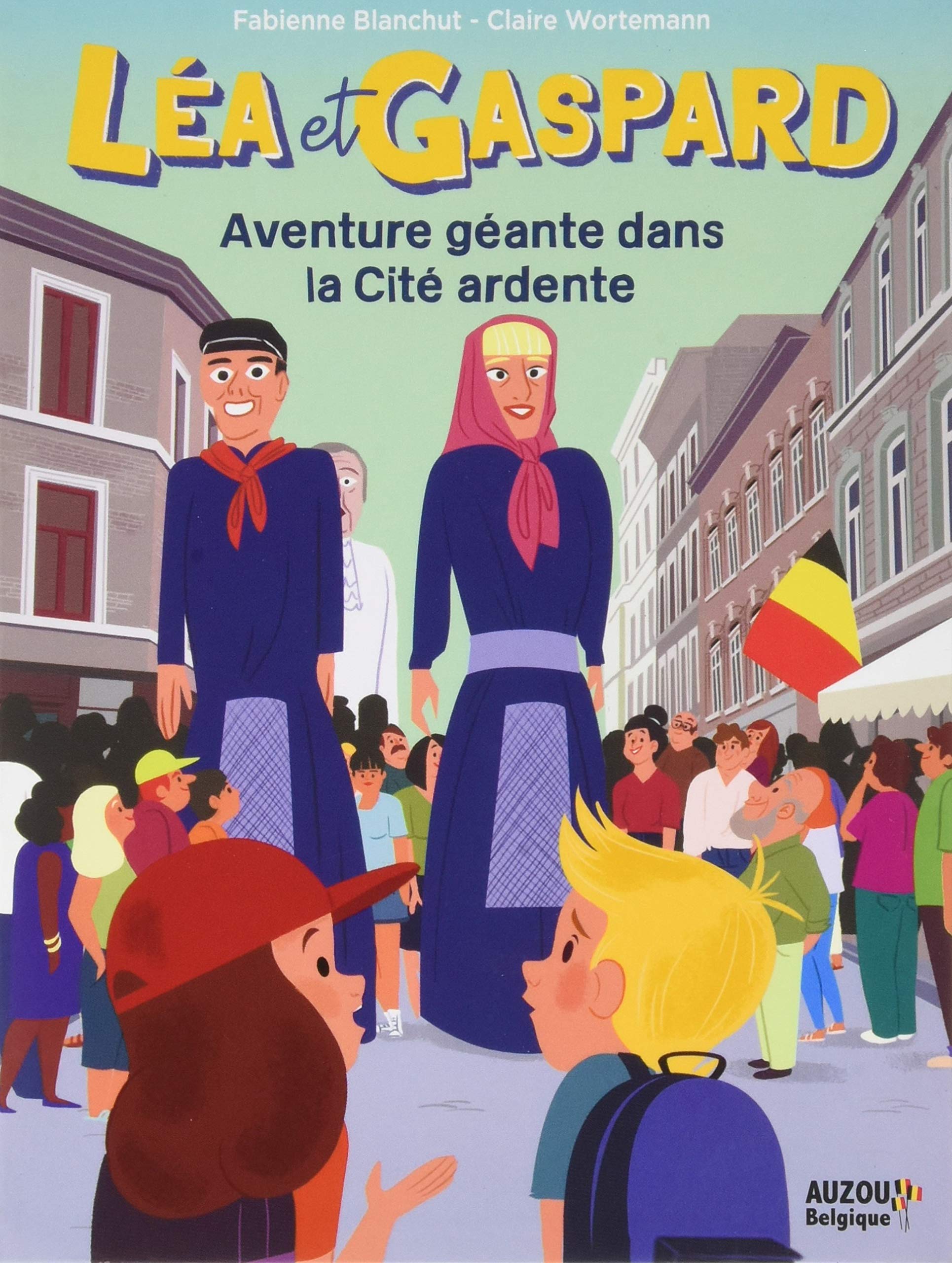 LES AVENTURES DE LÉA ET GASPARD - UNE AVENTURE GÉANTE DANS LA CITÉ ARDENTE 9782733874172