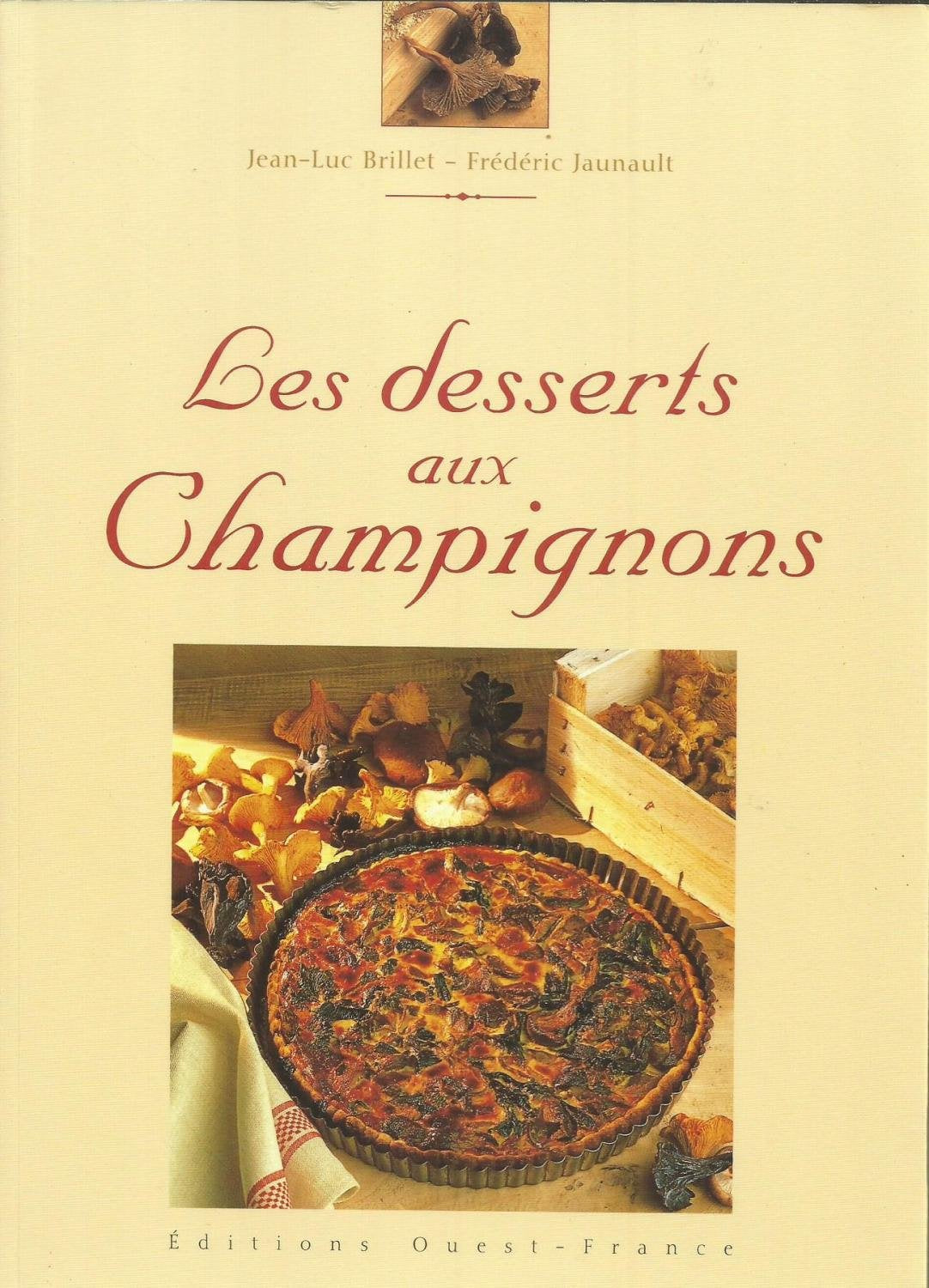 Desserts aux champignons 9782737325274