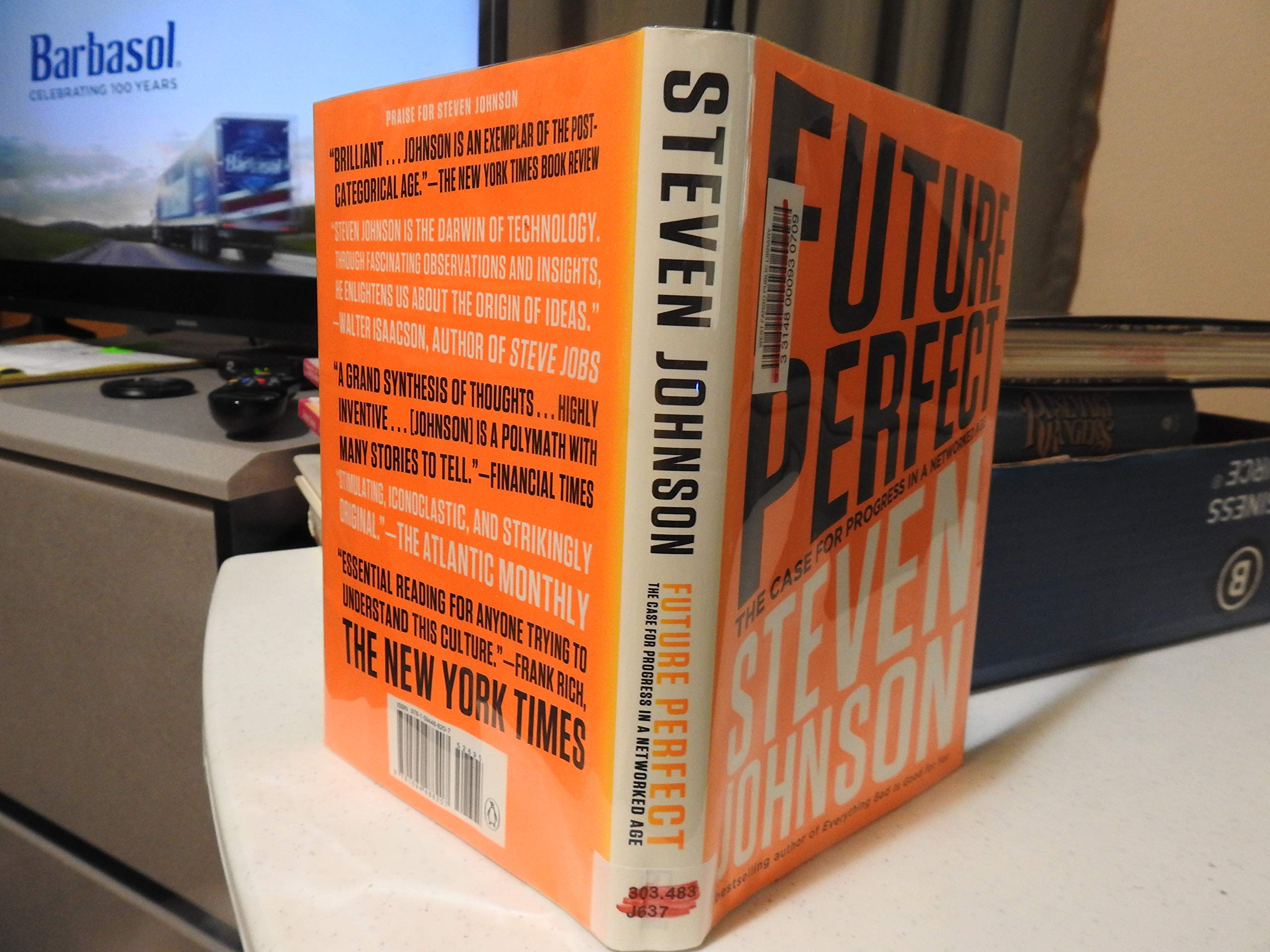 Future Perfect: The Case For Progress In A Networked Age 9781594488207