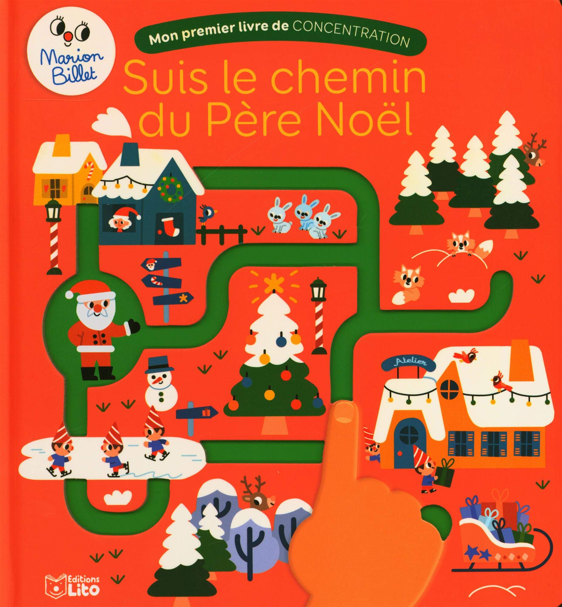 Mon premier livre de concentration: Suis avec ton doigt le chemin du Père Noël- Dès 2 ans 9782244305172