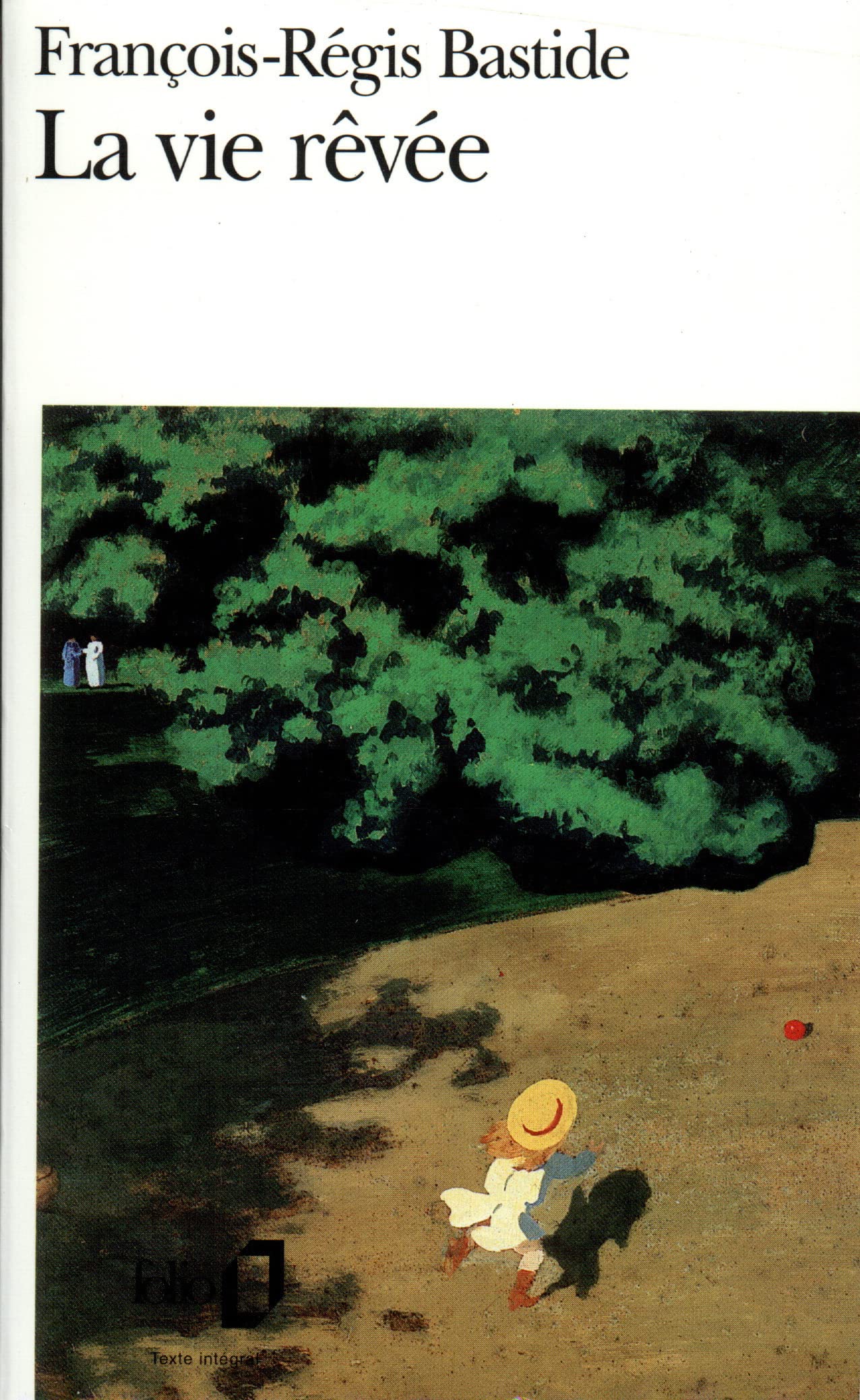 La Vie rêvée 9782070373420