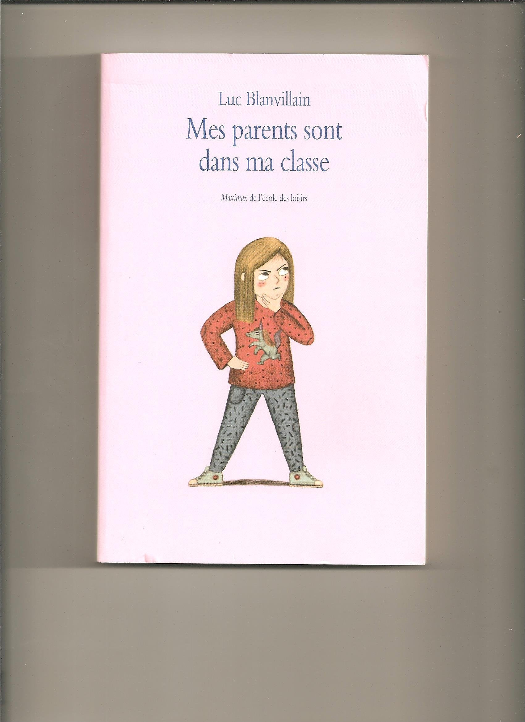 Mes parents sont dans ma classe 9782211229593