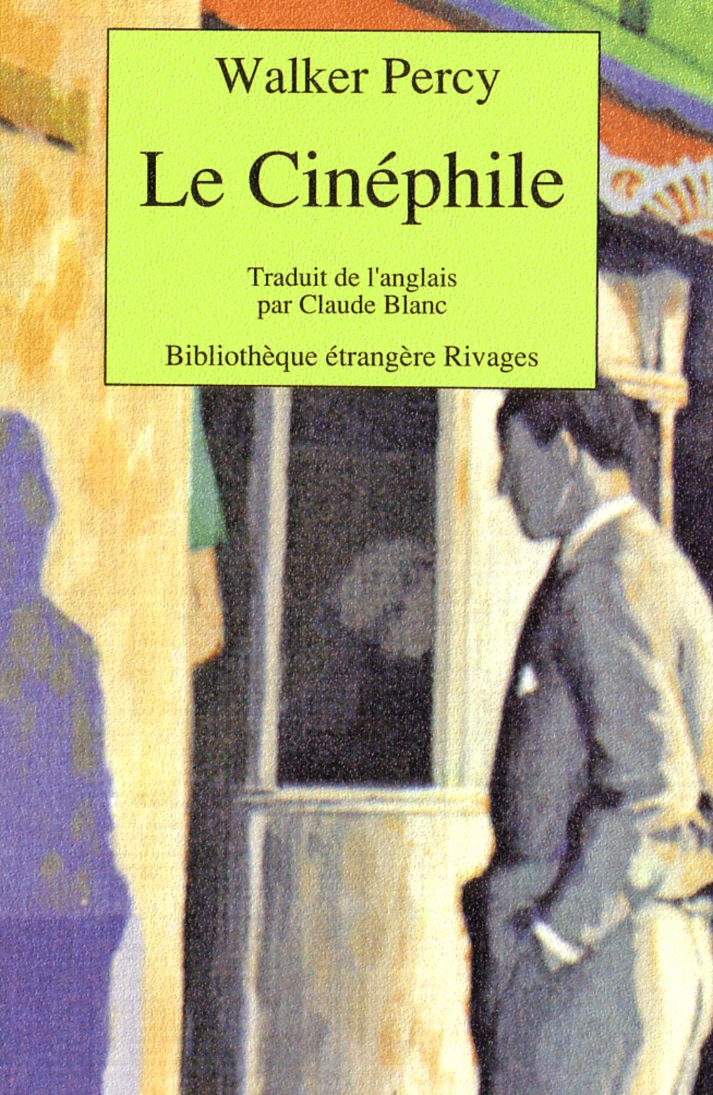 Le Cinéphile 9782869303362