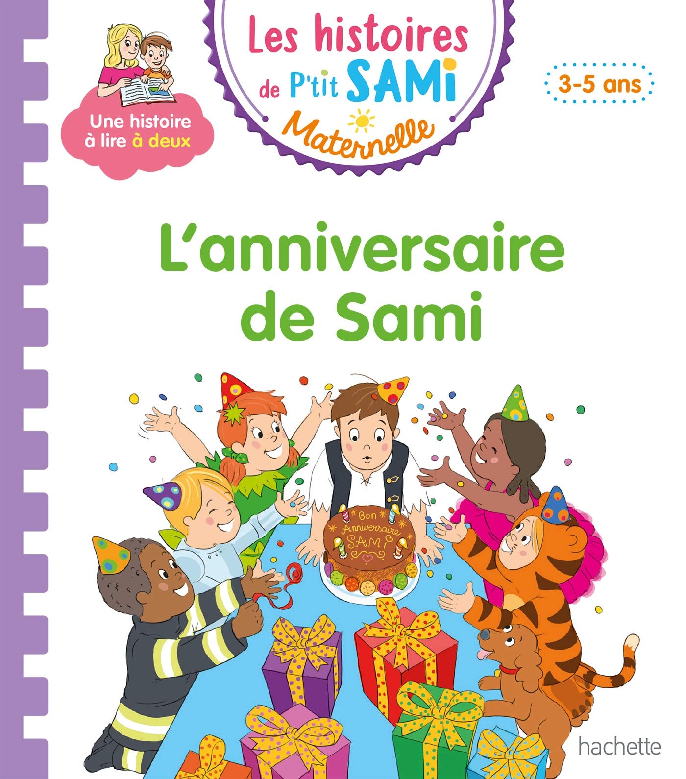Les histoires de P'tit Sami Maternelle (3-5 ans) : L'anniversaire de Sami 9782017147404