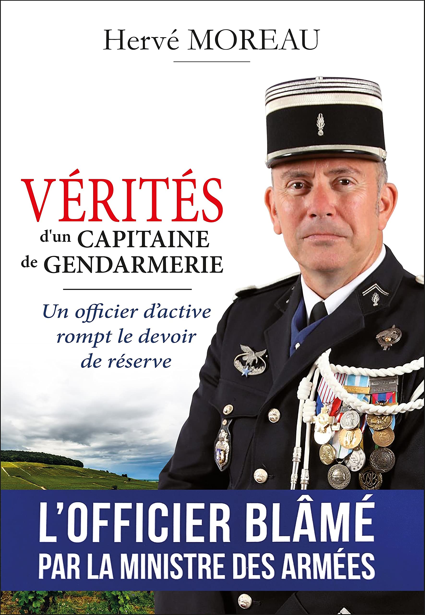 Vérités d'un capitaine de gendarmerie 9782957439805