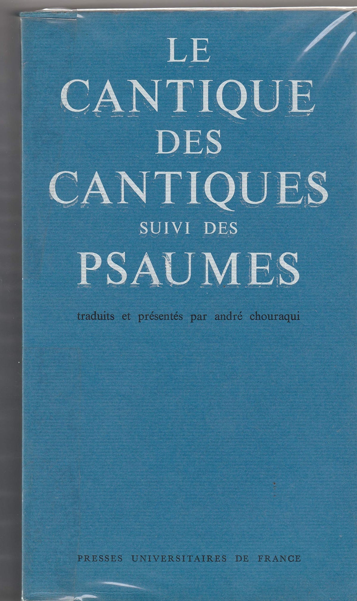 Le Cantique des Cantiques, suivi de Psaumes 9782130385486