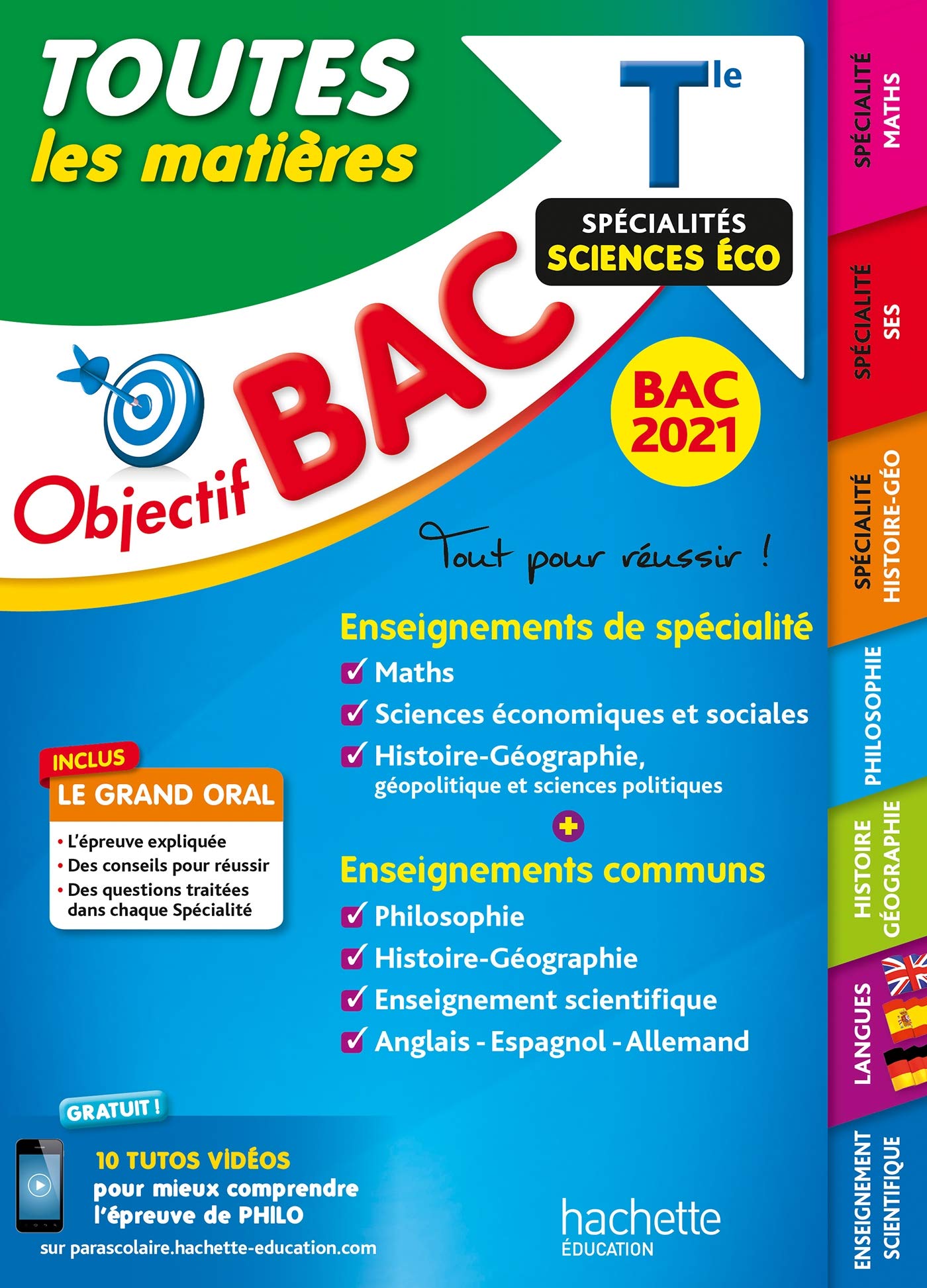 Objectif Bac 2021 Toutes les matières Term Enseignements communs + Spécialités sciences éco 9782017873891