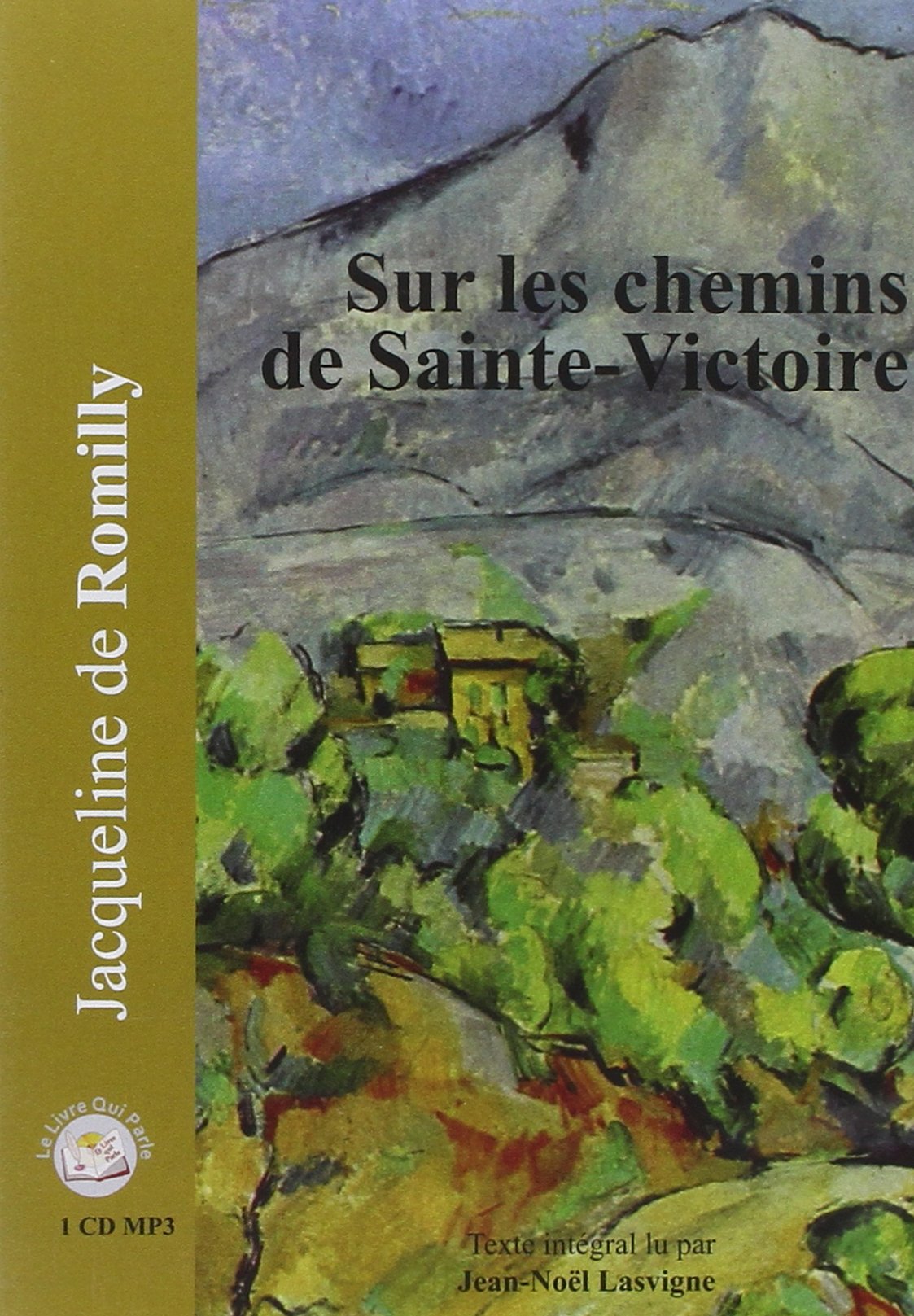 Sur les Chemins de Sainte-Victoire ( 1 CD MP3° 3354621091495