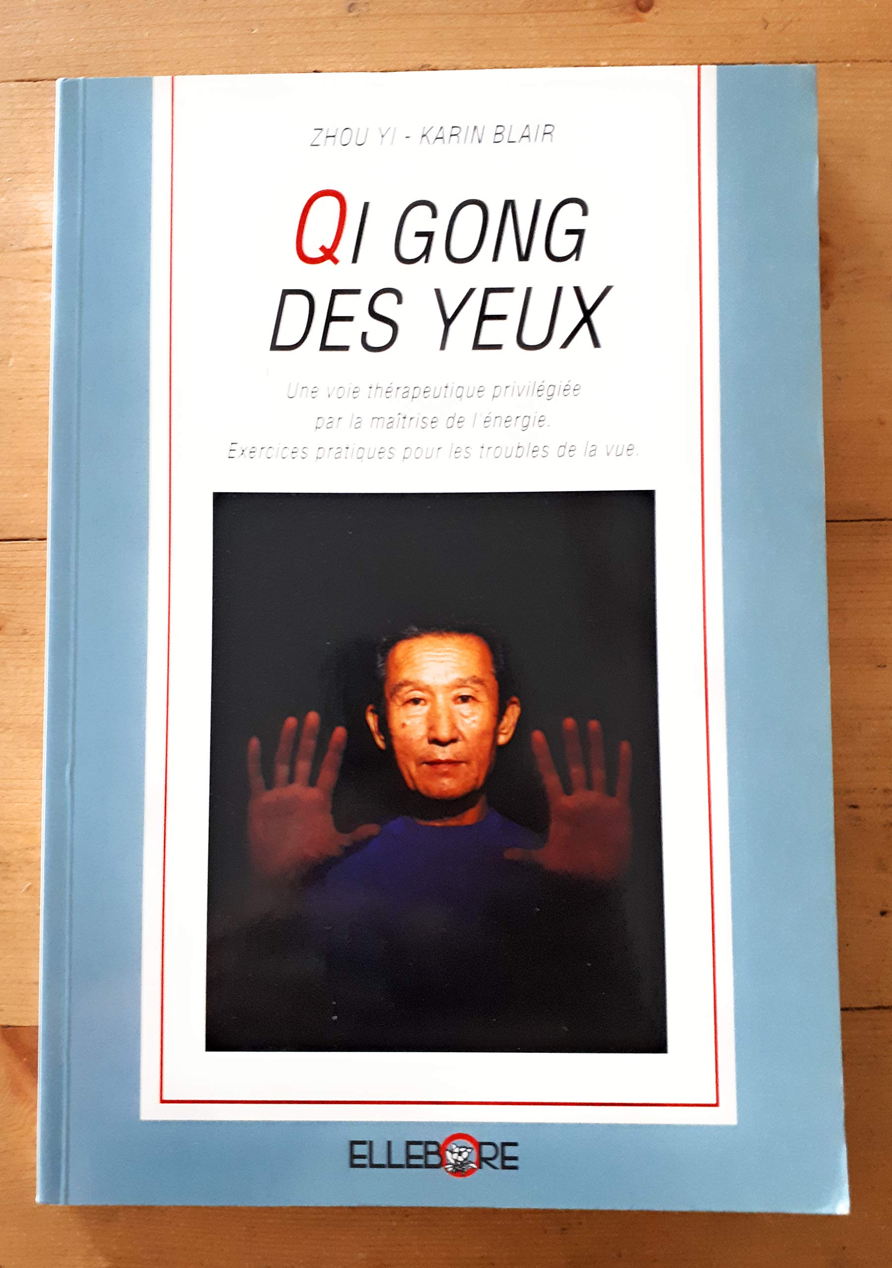 Le Qi gong des yeux 9782868985002