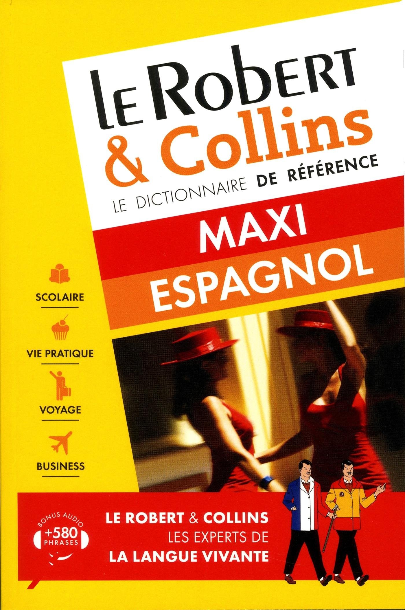 Dictionnaire Le Robert & Collins Maxi espagnol: Broché 9782321008460