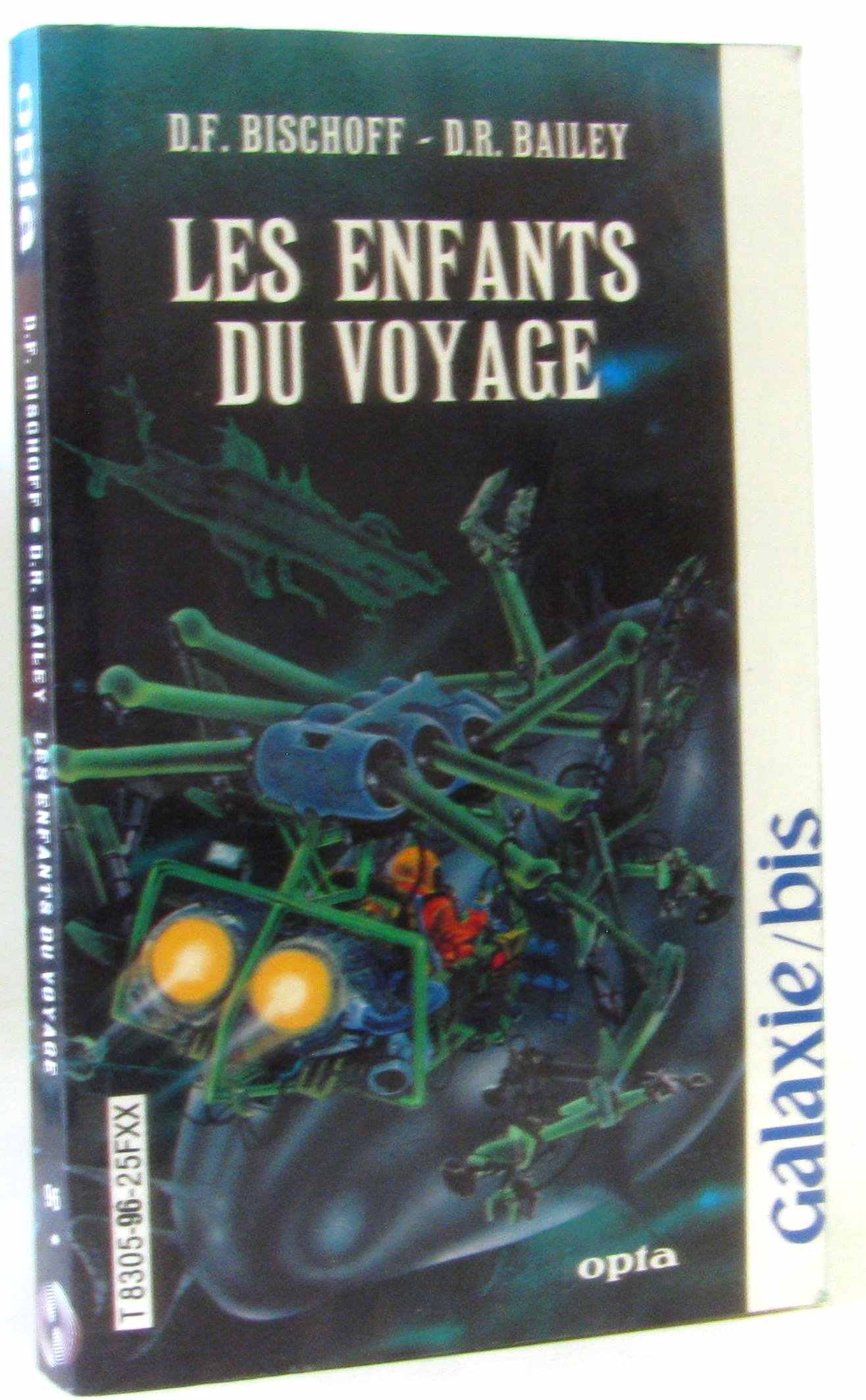 Les Enfants du voyage (Galaxie-bis) 9782720101823