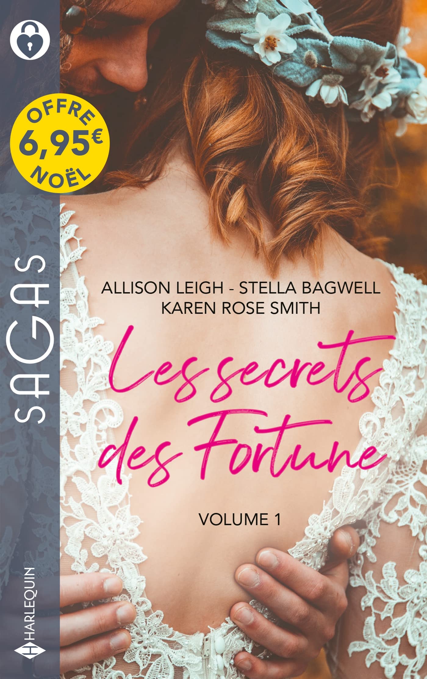Les secrets des Fortune - Volume 1: L'héritier secret des Fortune - Son si séduisant patron - Un nouvel espoir 9782280484886