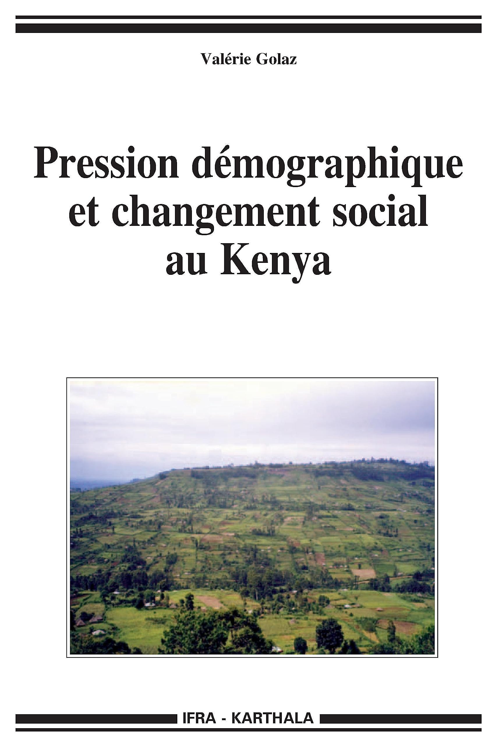 Pression démographique et changement social au Kenya 9782811101787