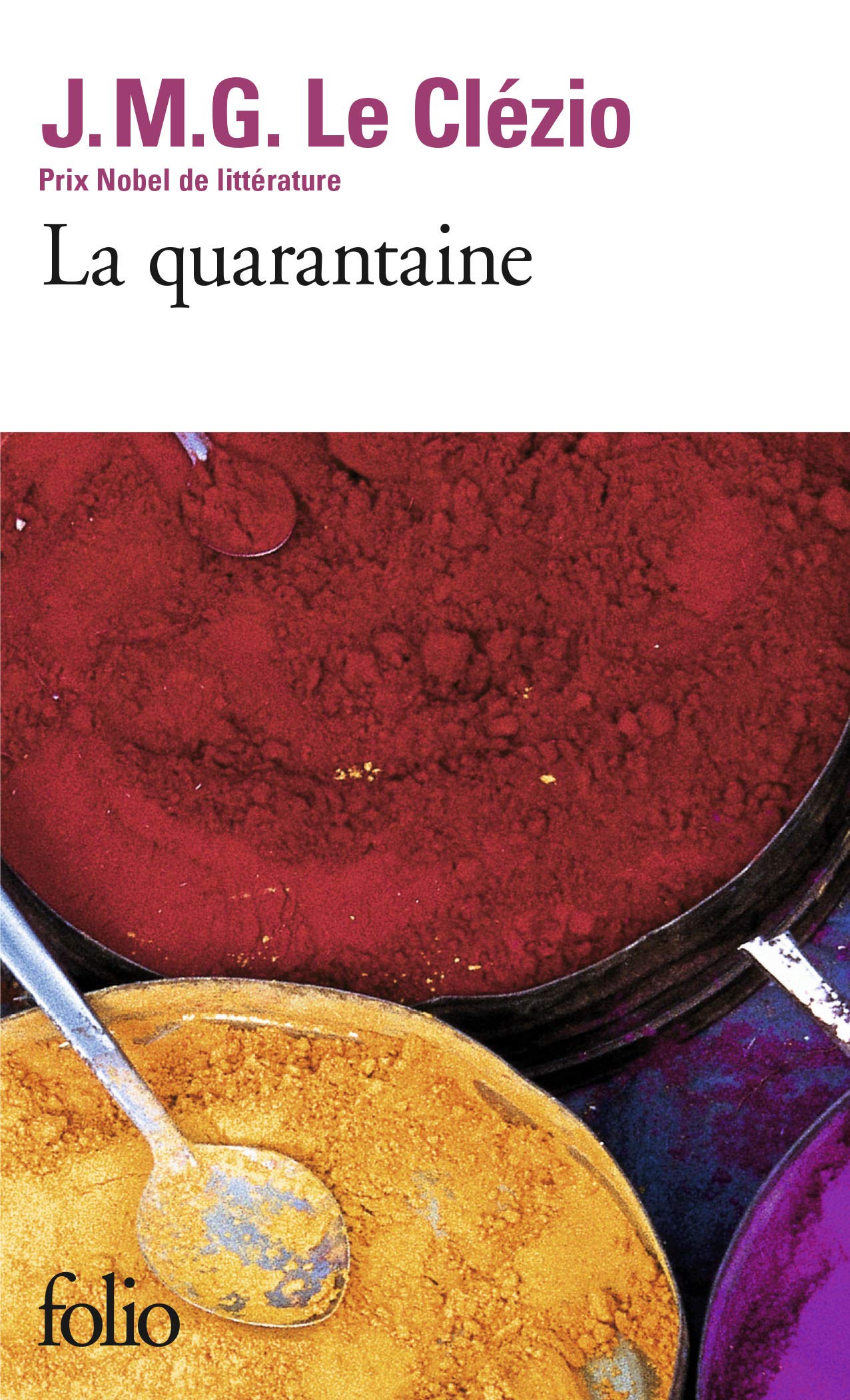 La Quarantaine 9782070402106